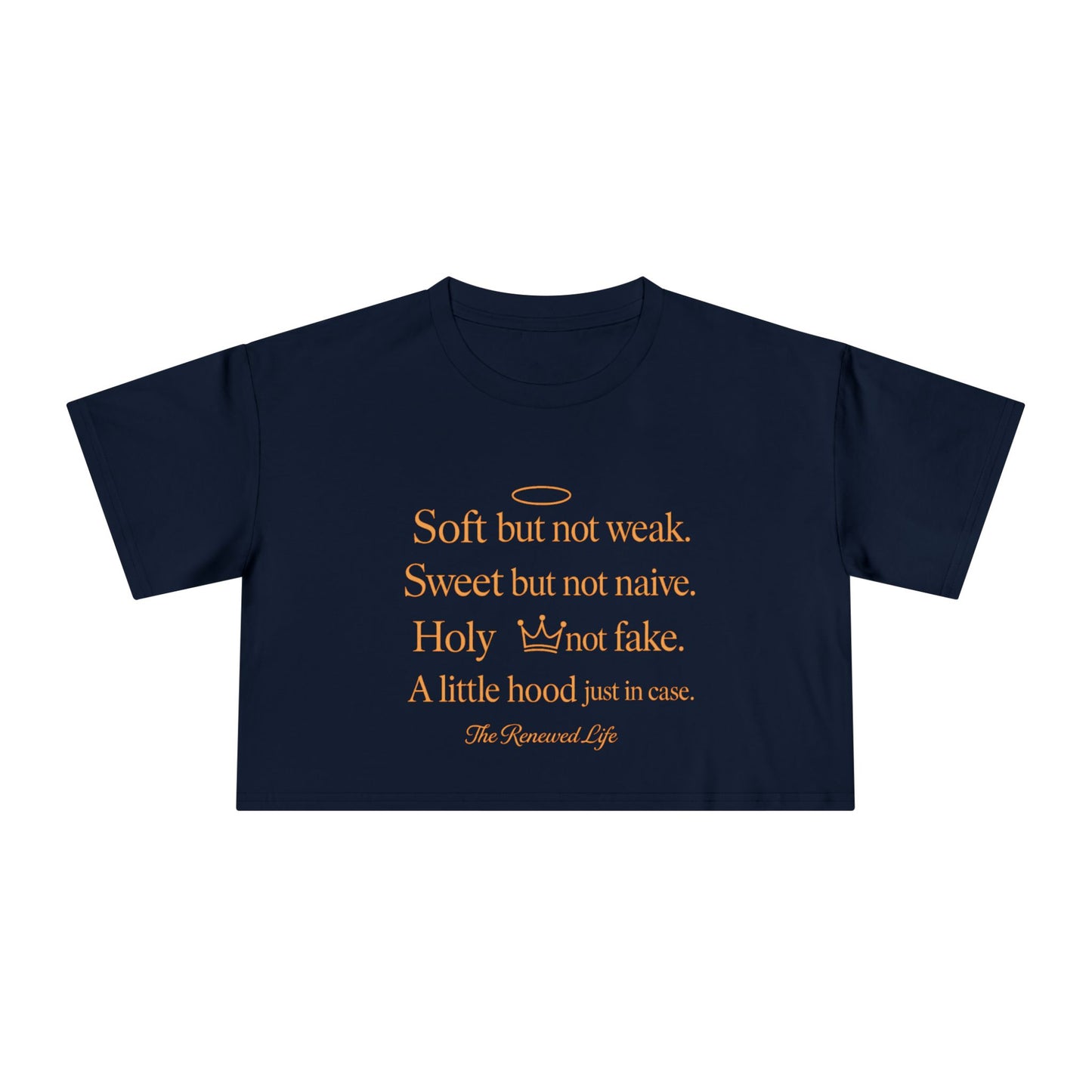 Soft but not weak Women's Crop Tee