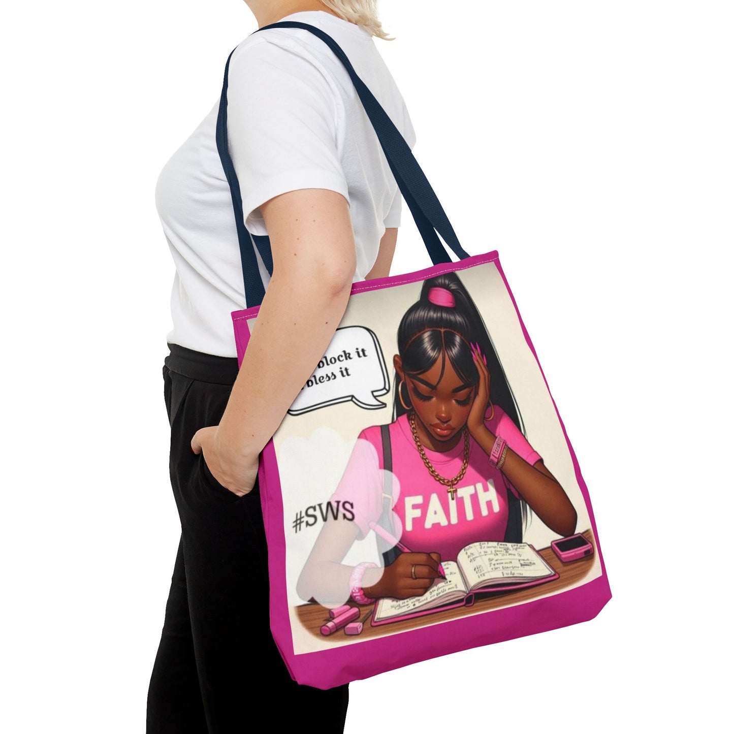 Block it or bless it study, pray, slay tote bag