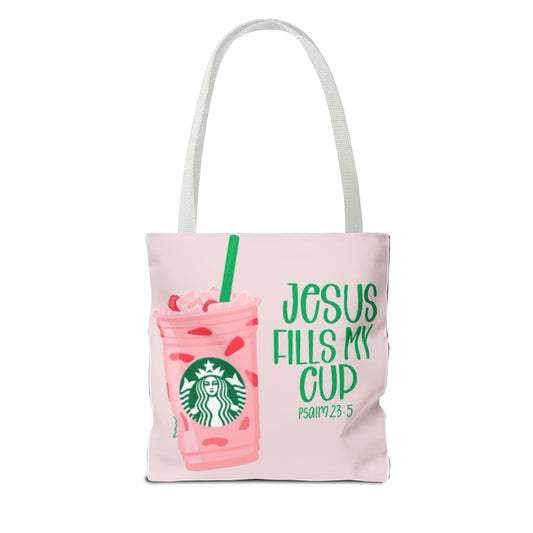 Inspirational Tote Bag - "Jesus Fills My Cup"