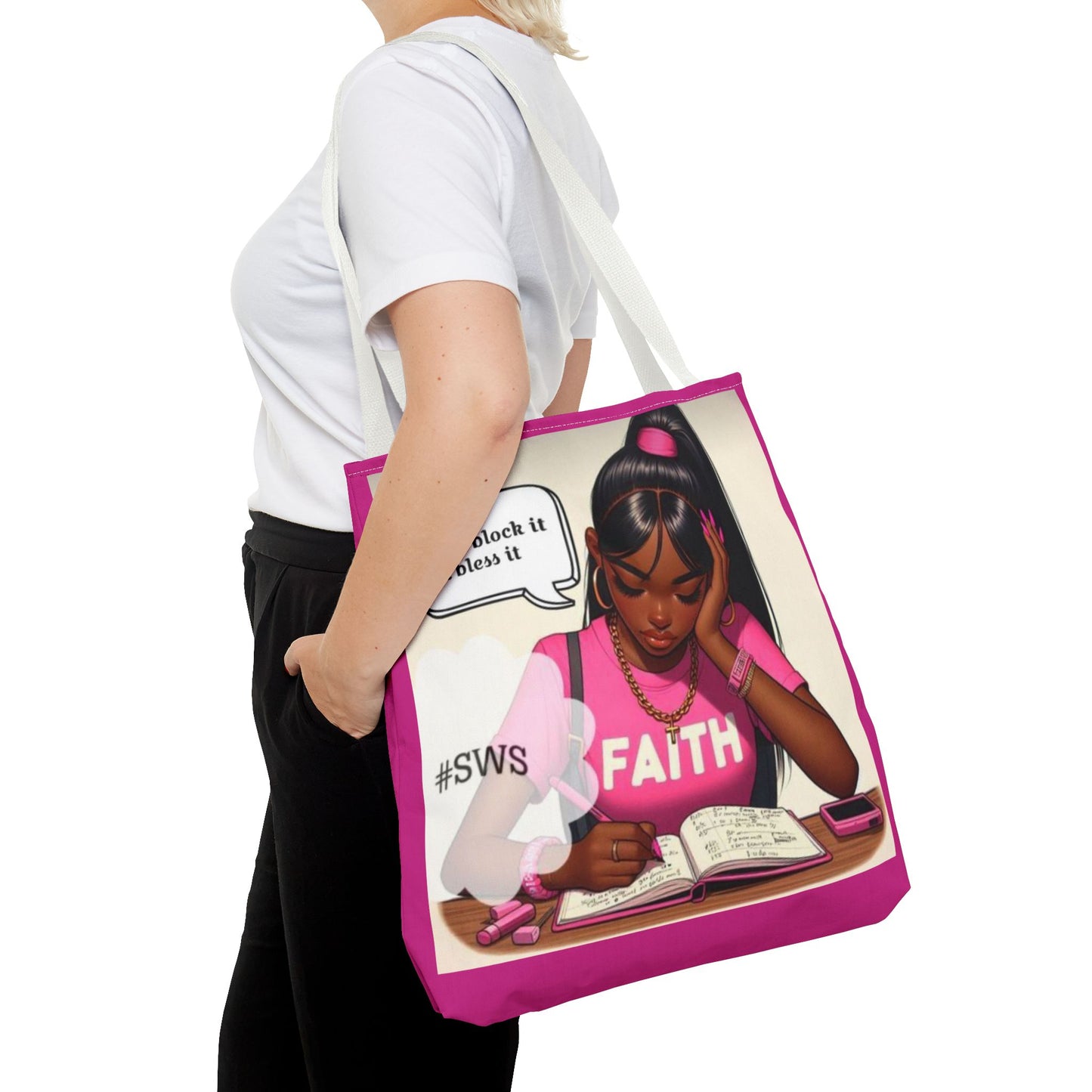 Block it or bless it study, pray, slay tote bag