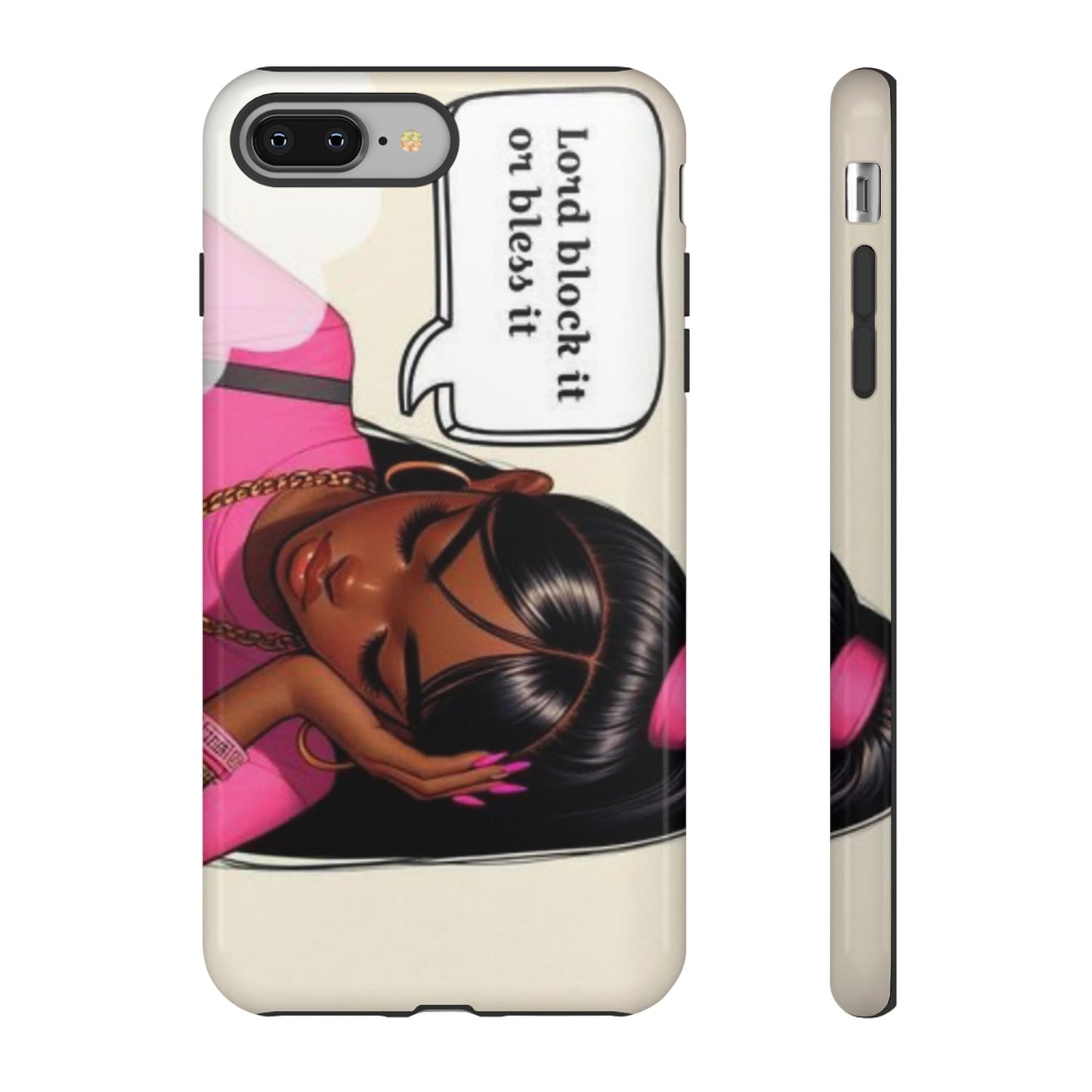 Lord block it or bless it phone Tough Cases