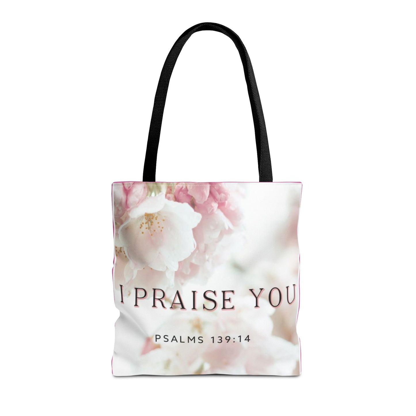 I praise you Tote Bag psalm 139:14