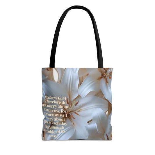 Don’t worry floral Tote Bag (Matthew 6:34)