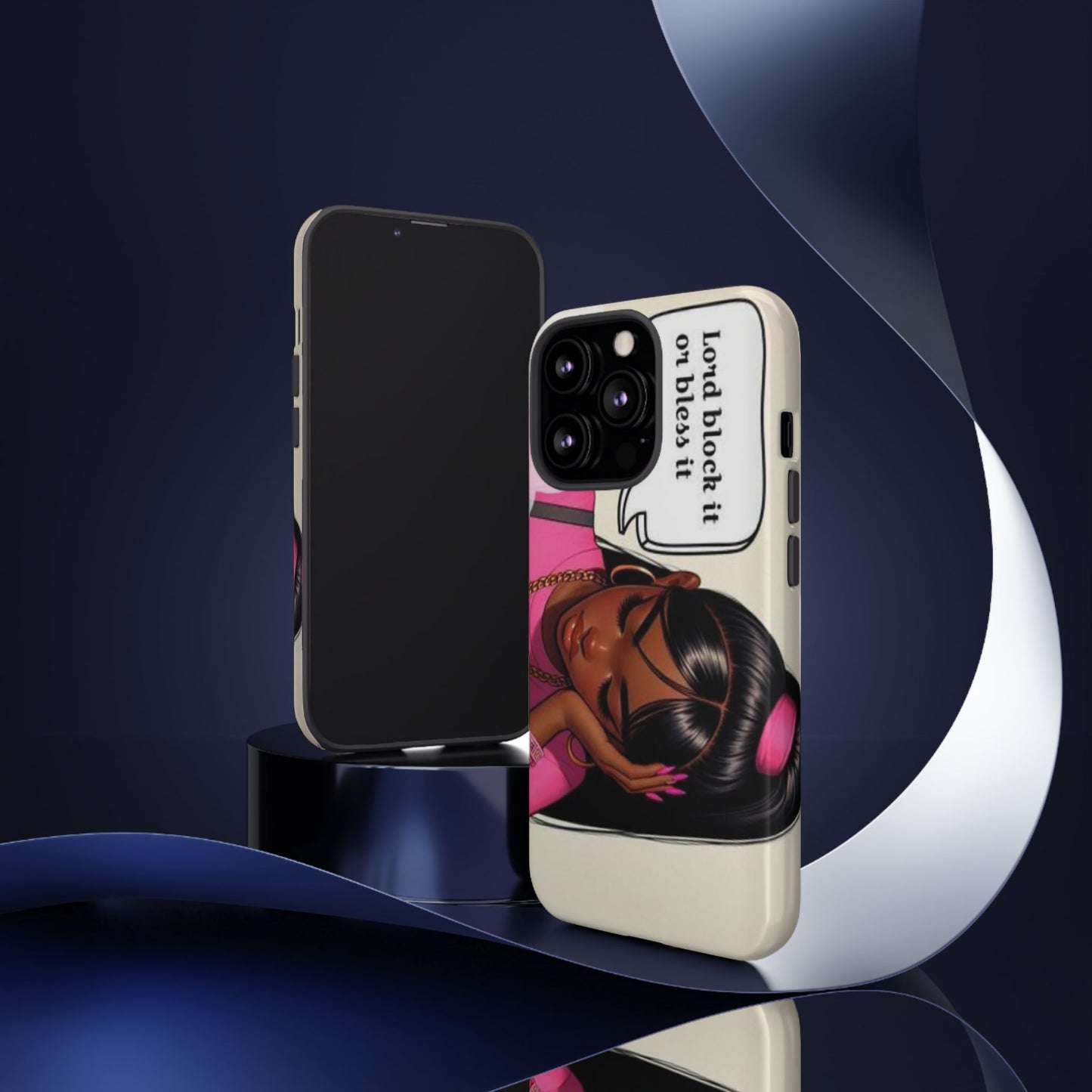 Lord block it or bless it phone Tough Cases
