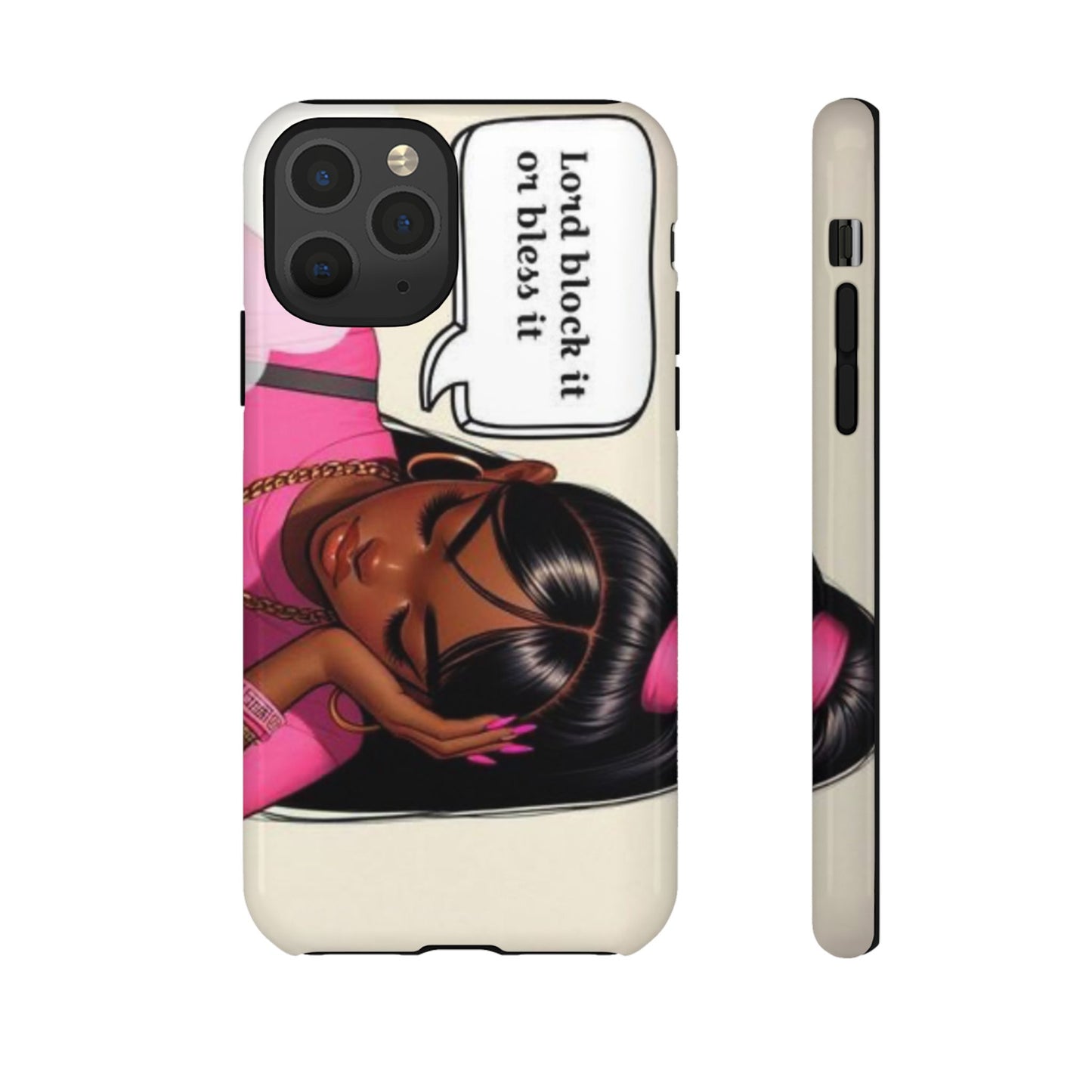 Lord block it or bless it phone Tough Cases