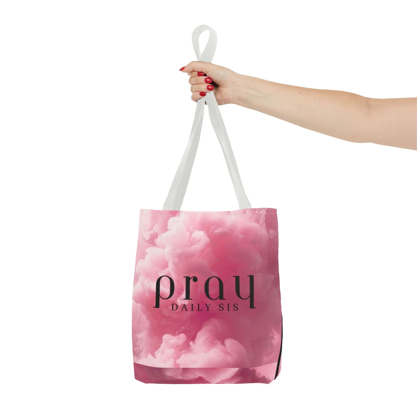 Pray daily sis Tote Bag