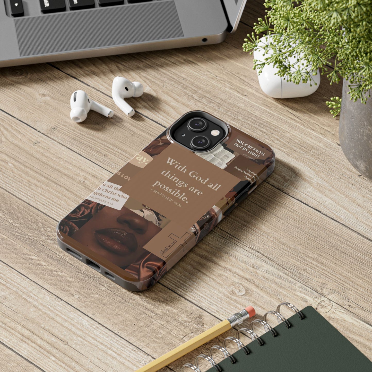 All things are possible phone case bold faith daily reminder