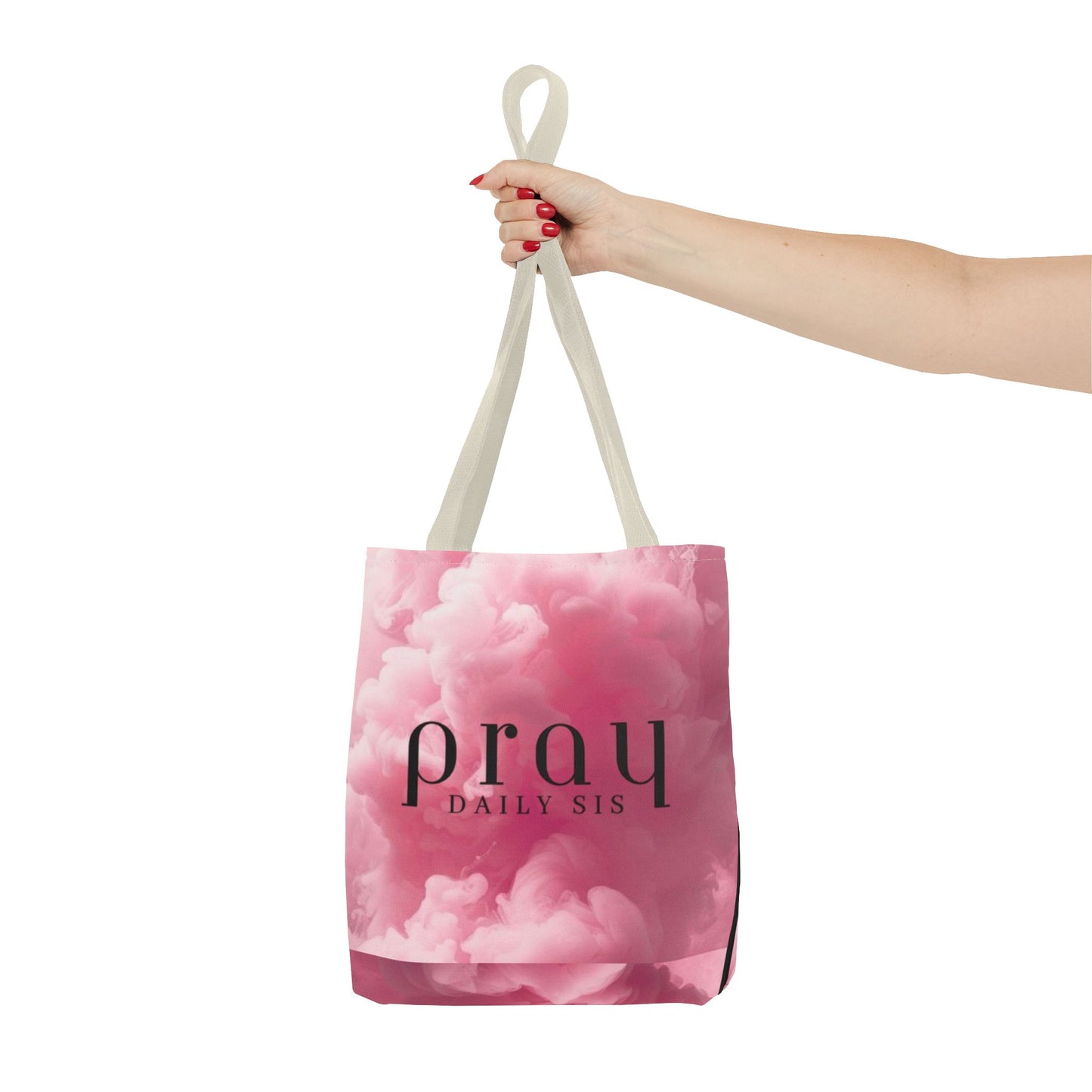 Pray daily sis Tote Bag