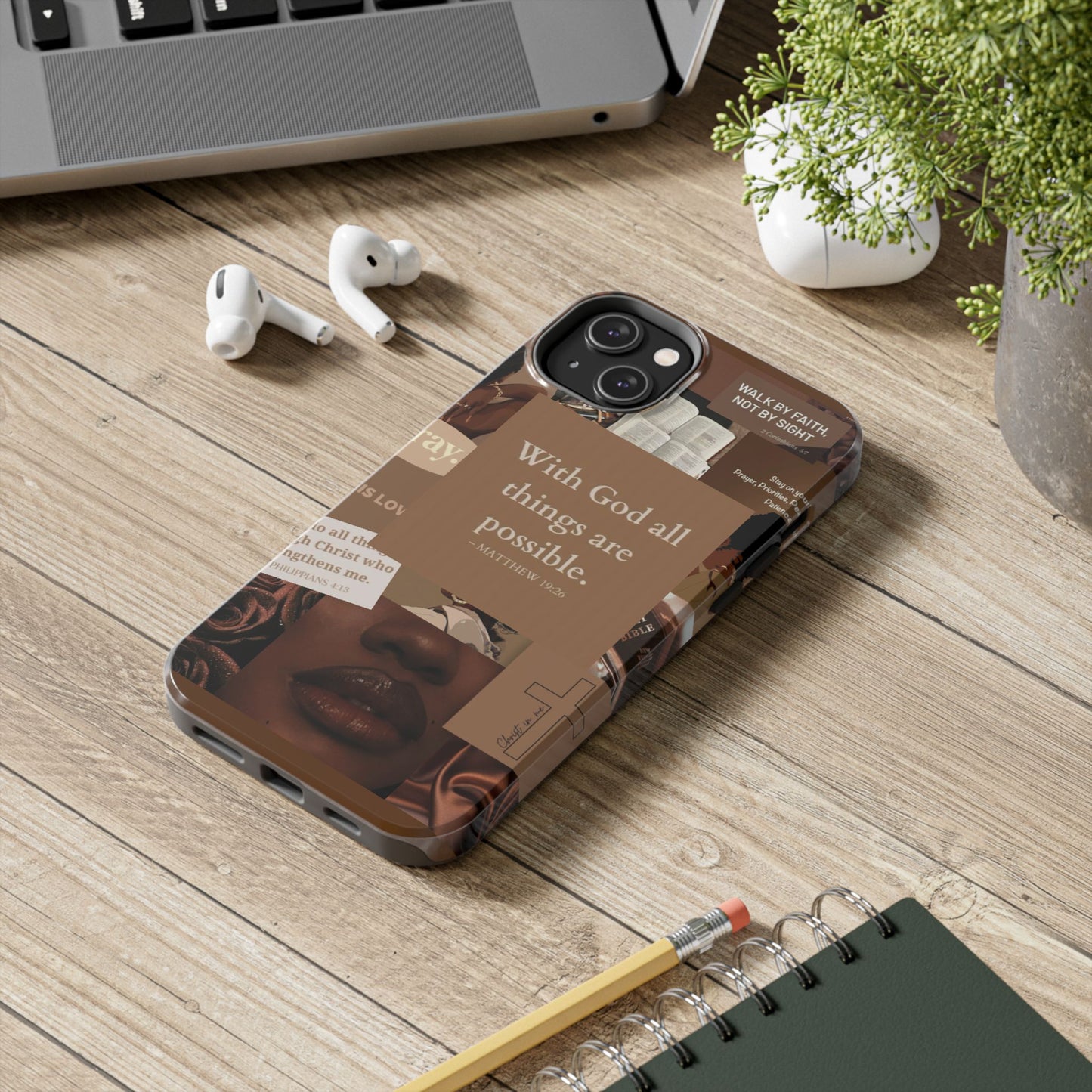 All things are possible phone case bold faith daily reminder