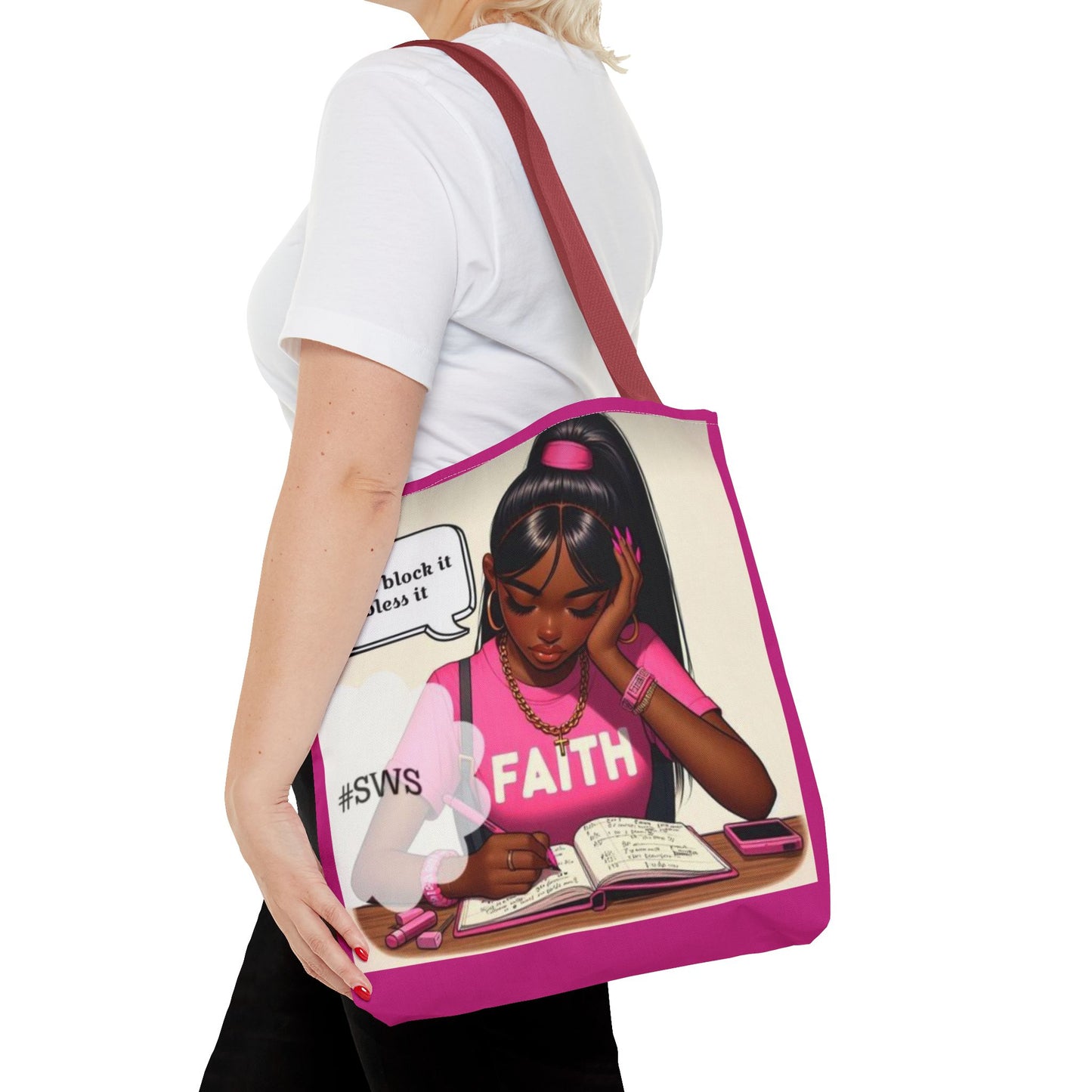 Block it or bless it study, pray, slay tote bag