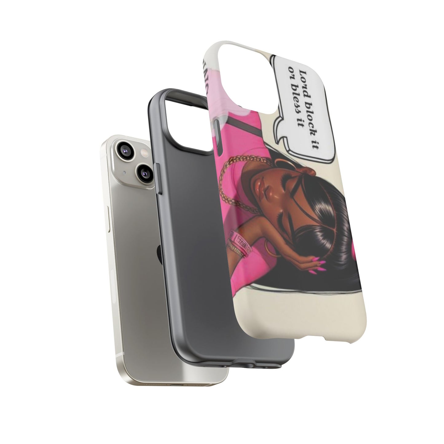 Lord block it or bless it phone Tough Cases