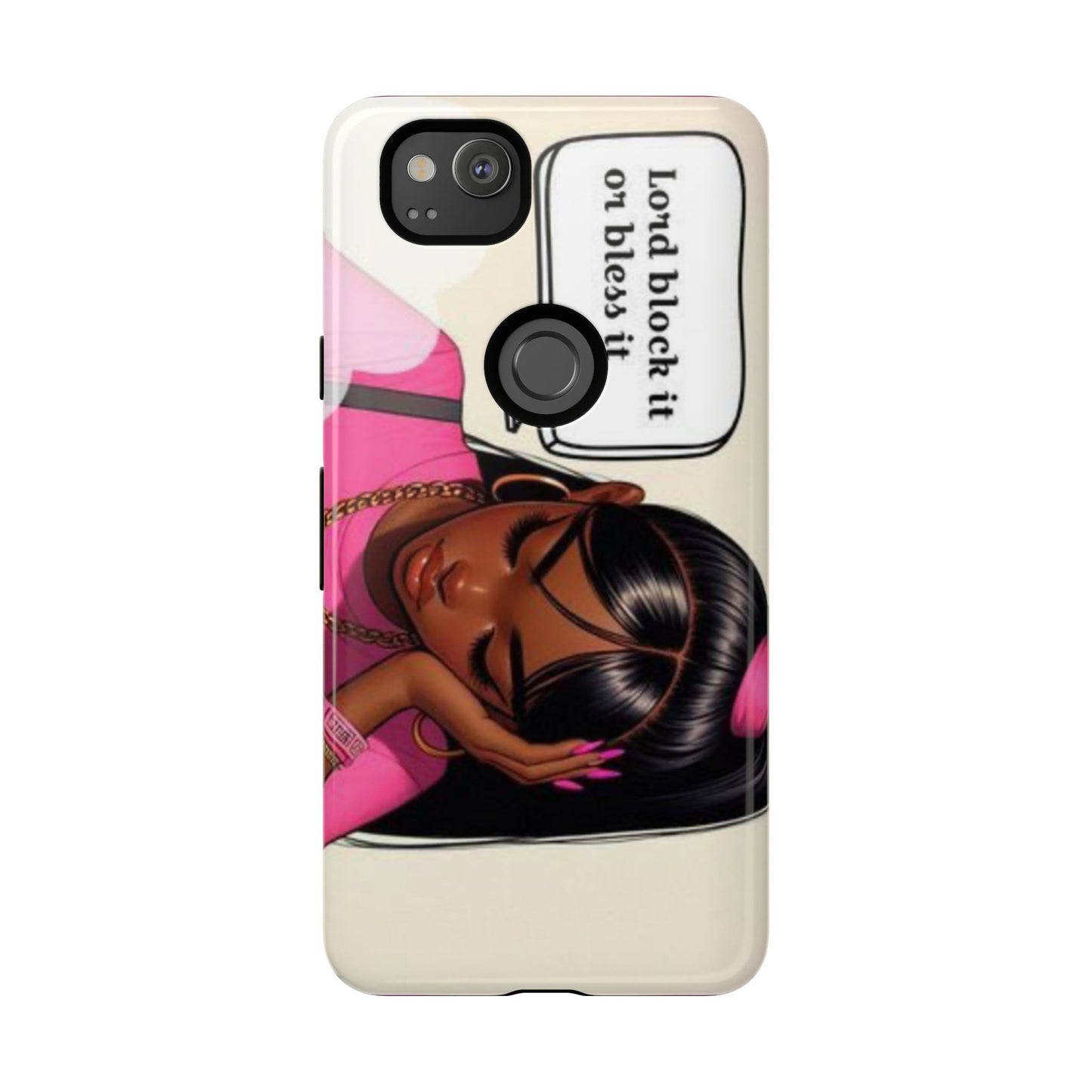 Lord block it or bless it phone Tough Cases