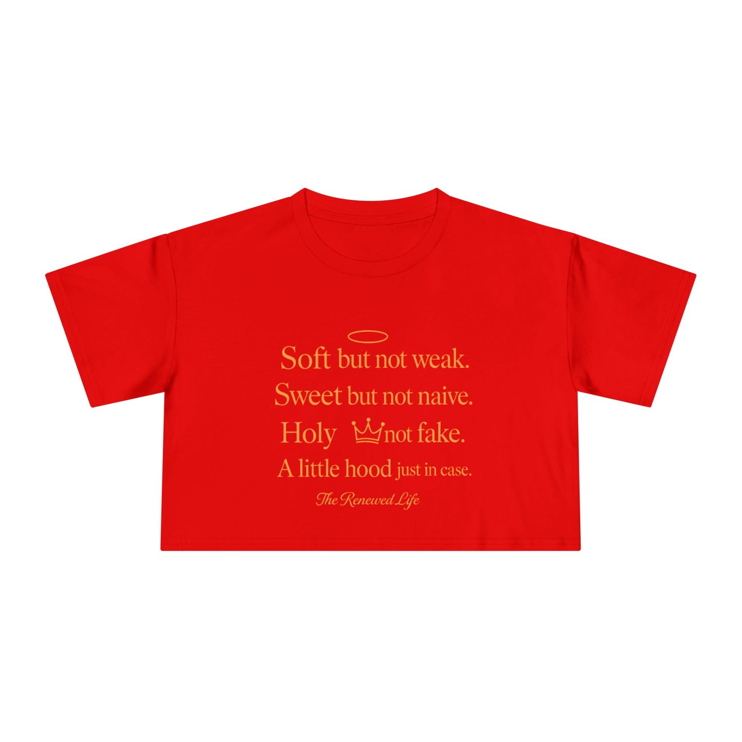 Soft but not weak Women's Crop Tee