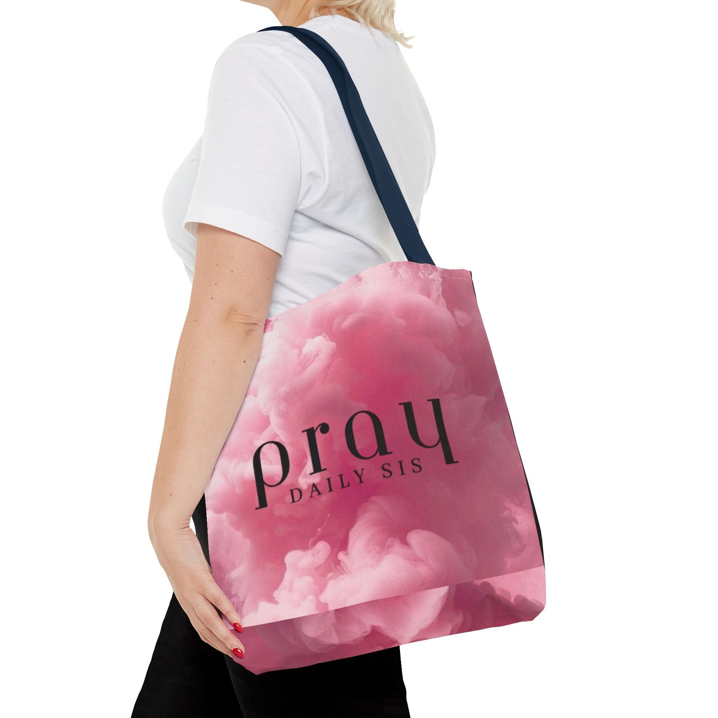 Pray daily sis Tote Bag