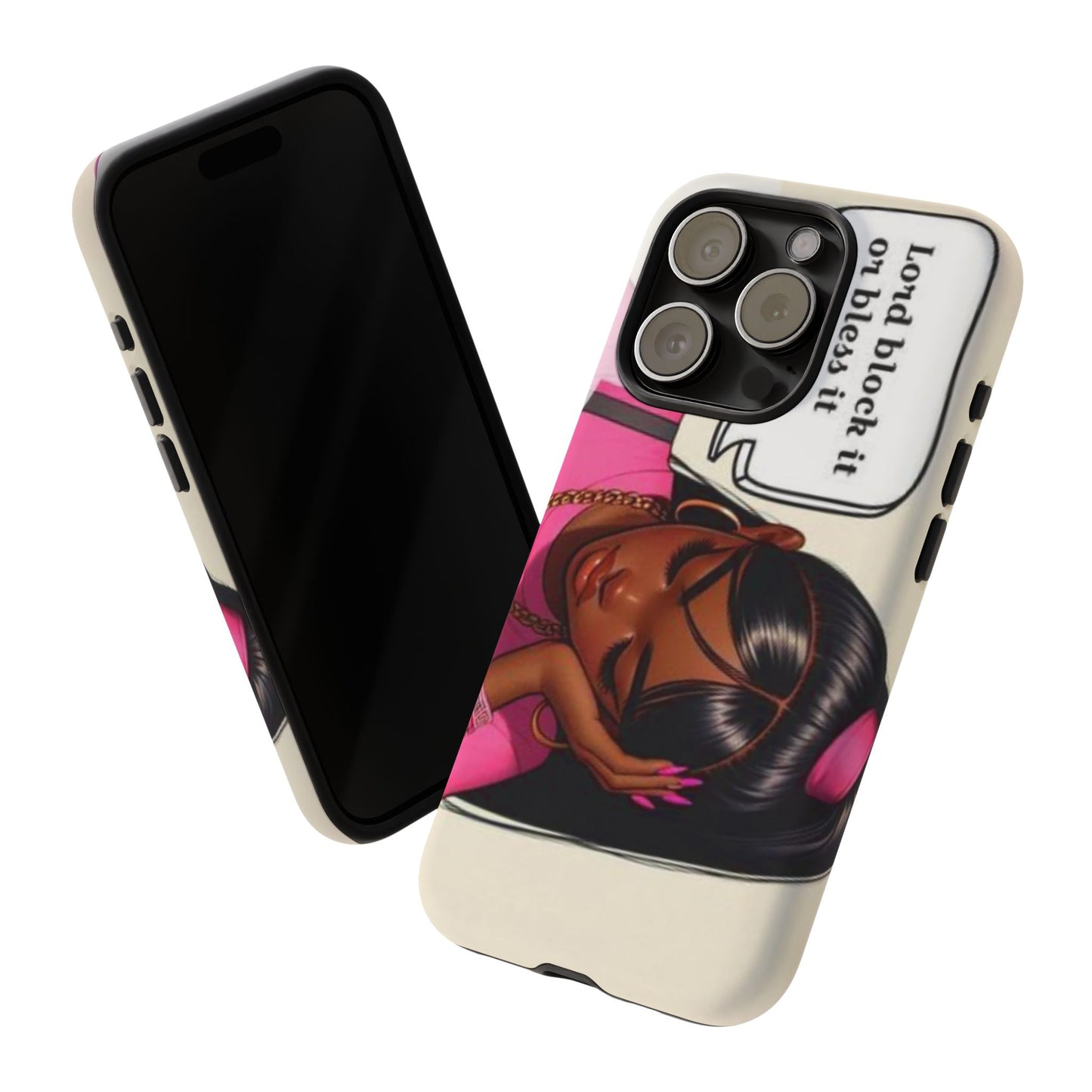 Lord block it or bless it phone Tough Cases