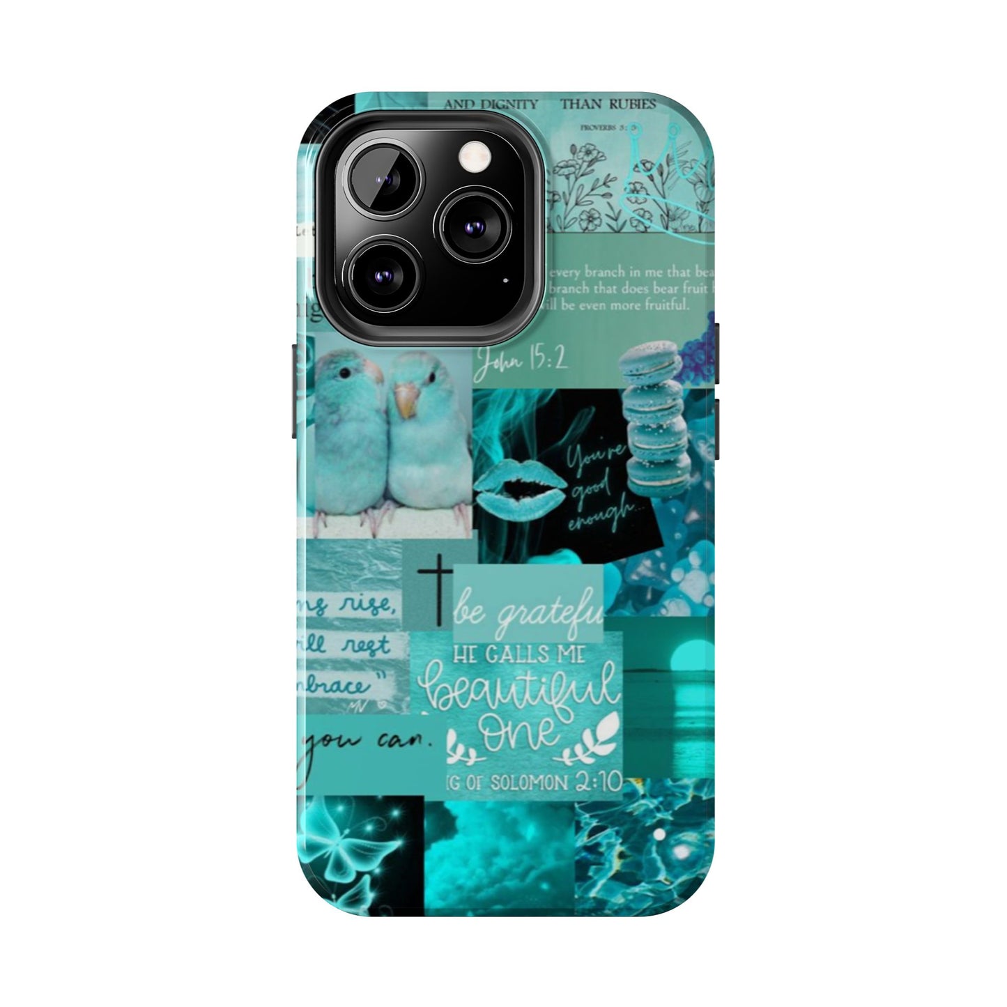 Beautiful one phone case aqua teal scripture collage
