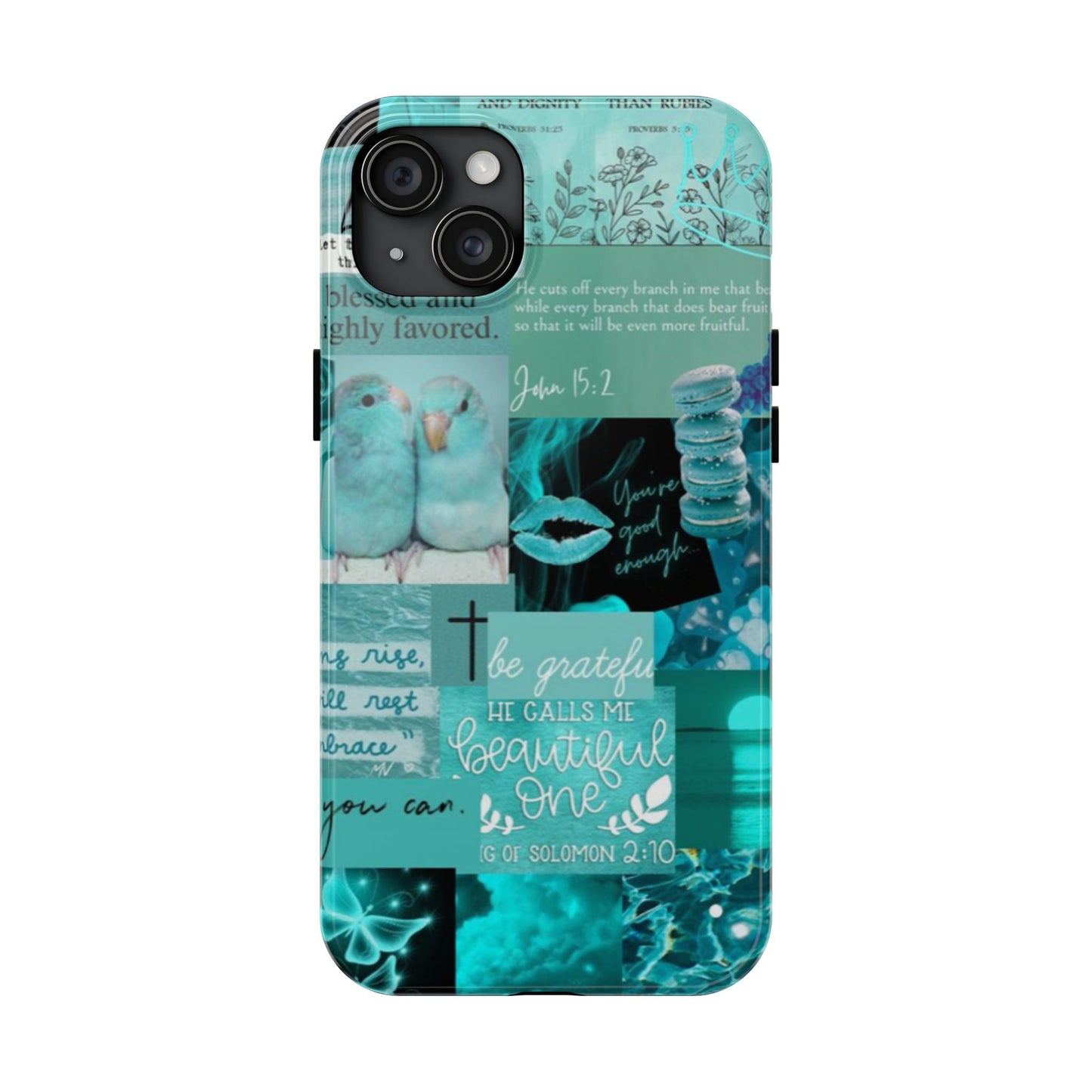 Beautiful one phone case aqua teal scripture collage