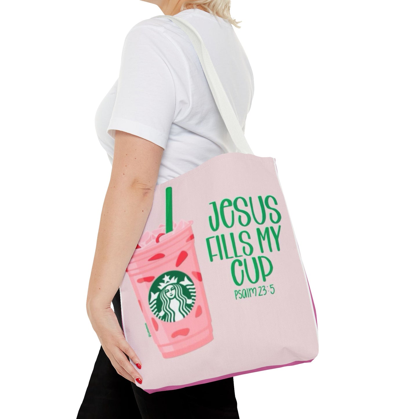 Inspirational Tote Bag - "Jesus Fills My Cup"