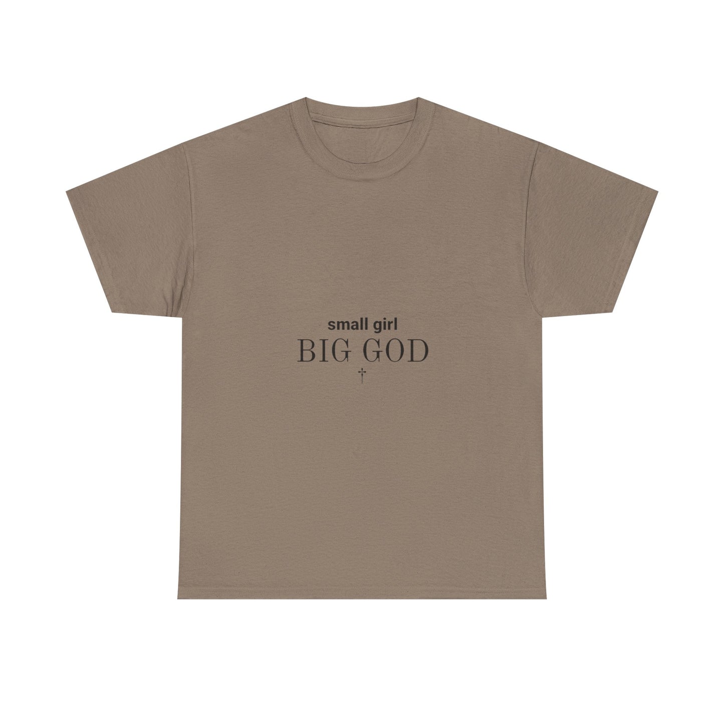 Unisex Heavy Cotton Tee - 'Small Girl Big God' Inspirational Shirt, Casual Gift, Christian Apparel, Everyday Wear, Faith-Based Clothing