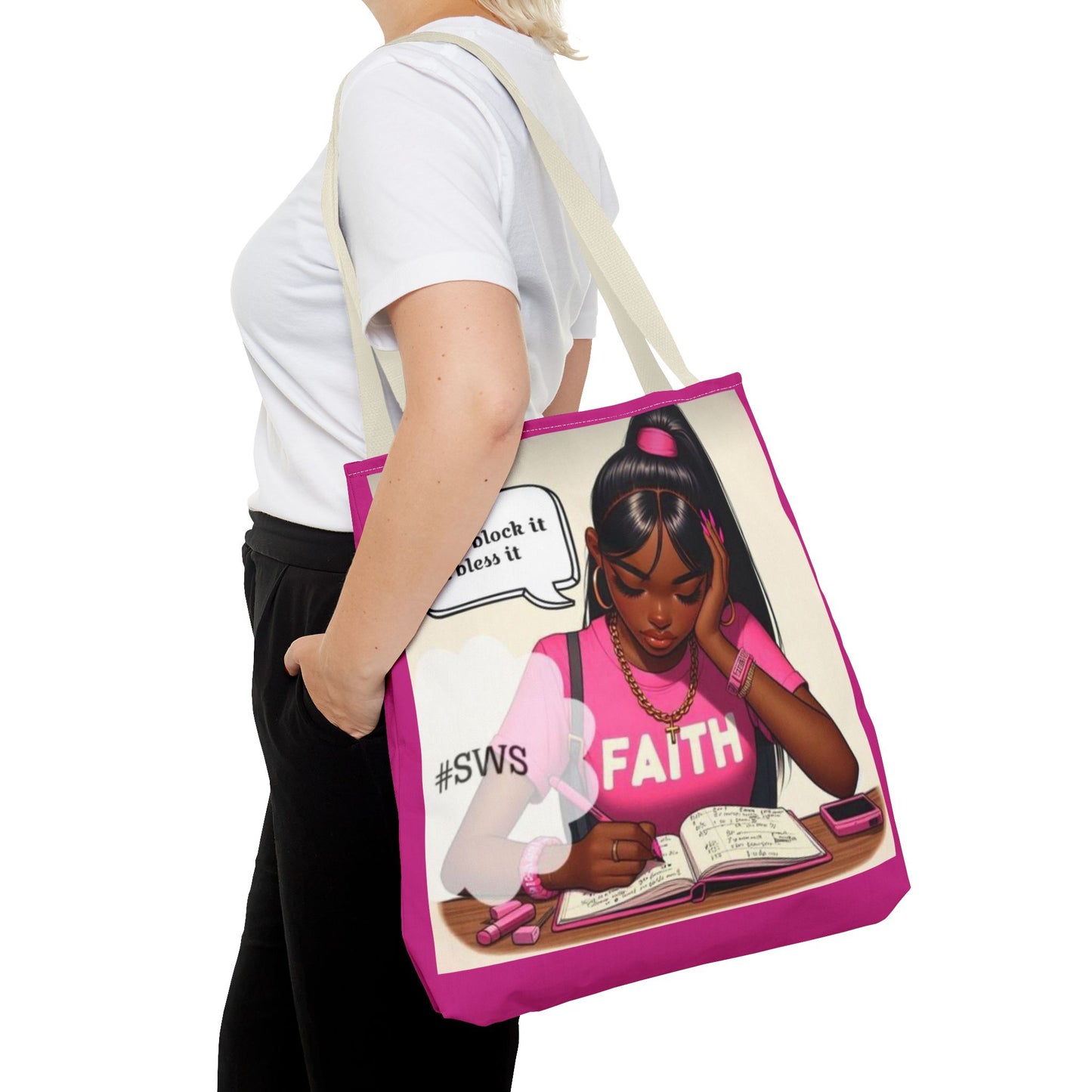 Block it or bless it study, pray, slay tote bag