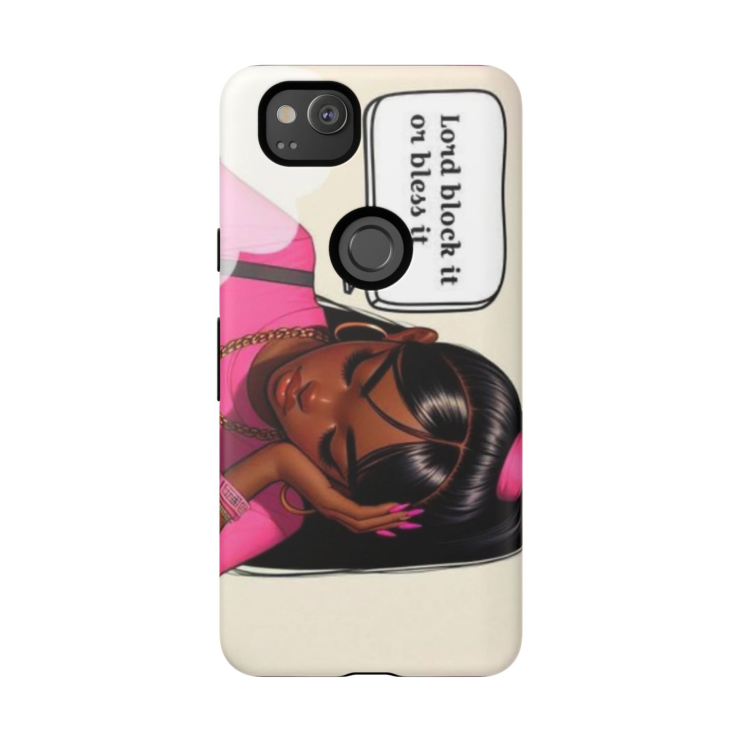 Lord block it or bless it phone Tough Cases