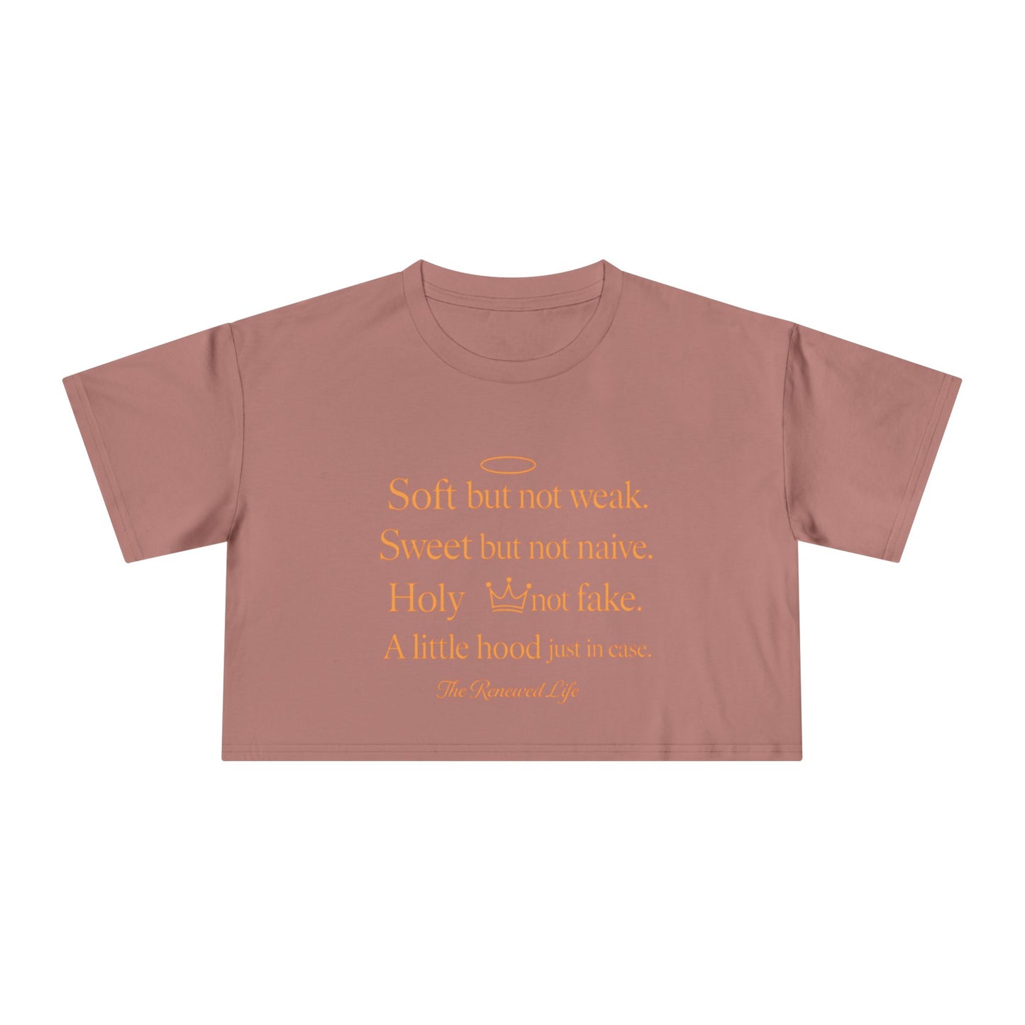 Soft but not weak Women's Crop Tee
