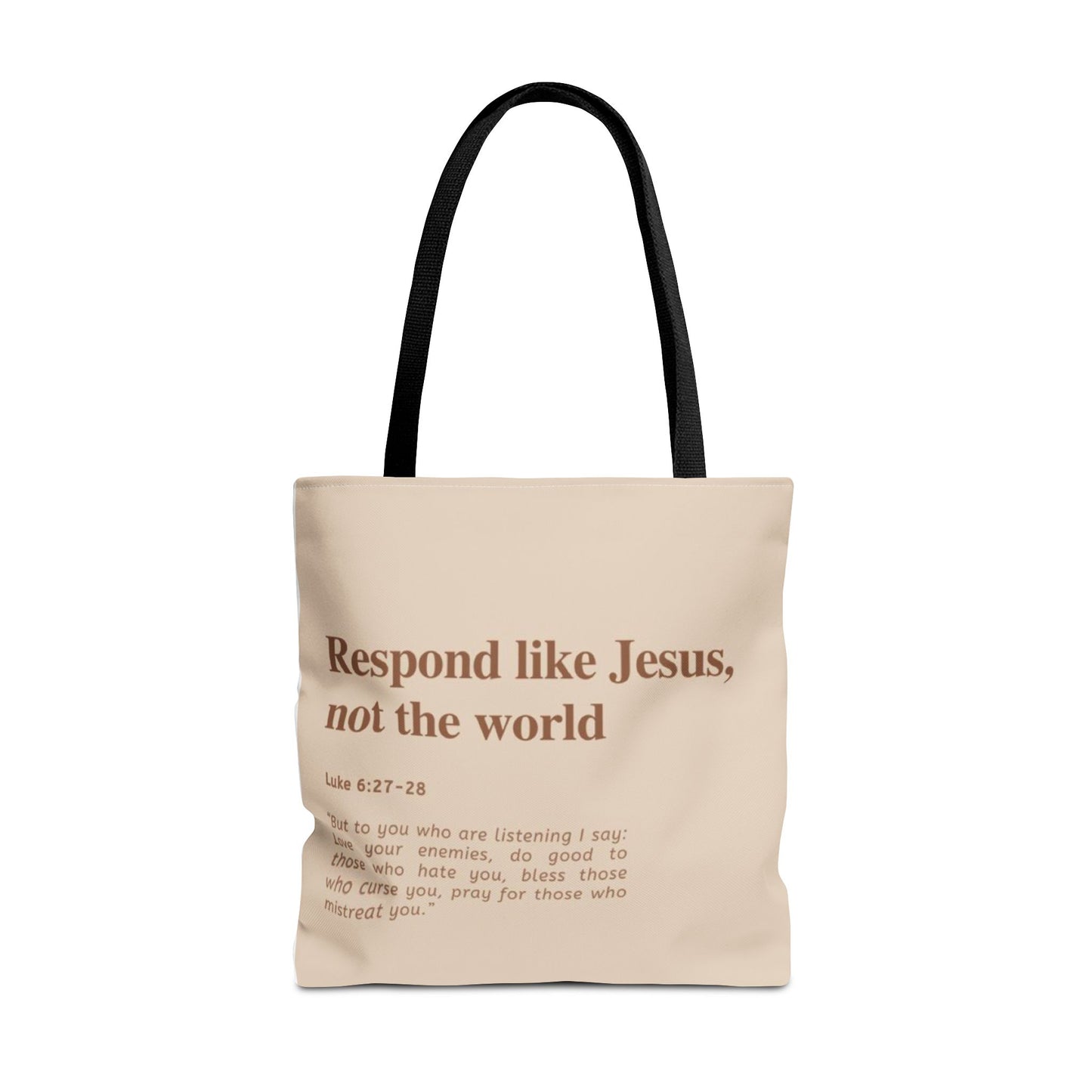 Faith-Inspired Tote Bag: "Respond Like Jesus, Not the World"