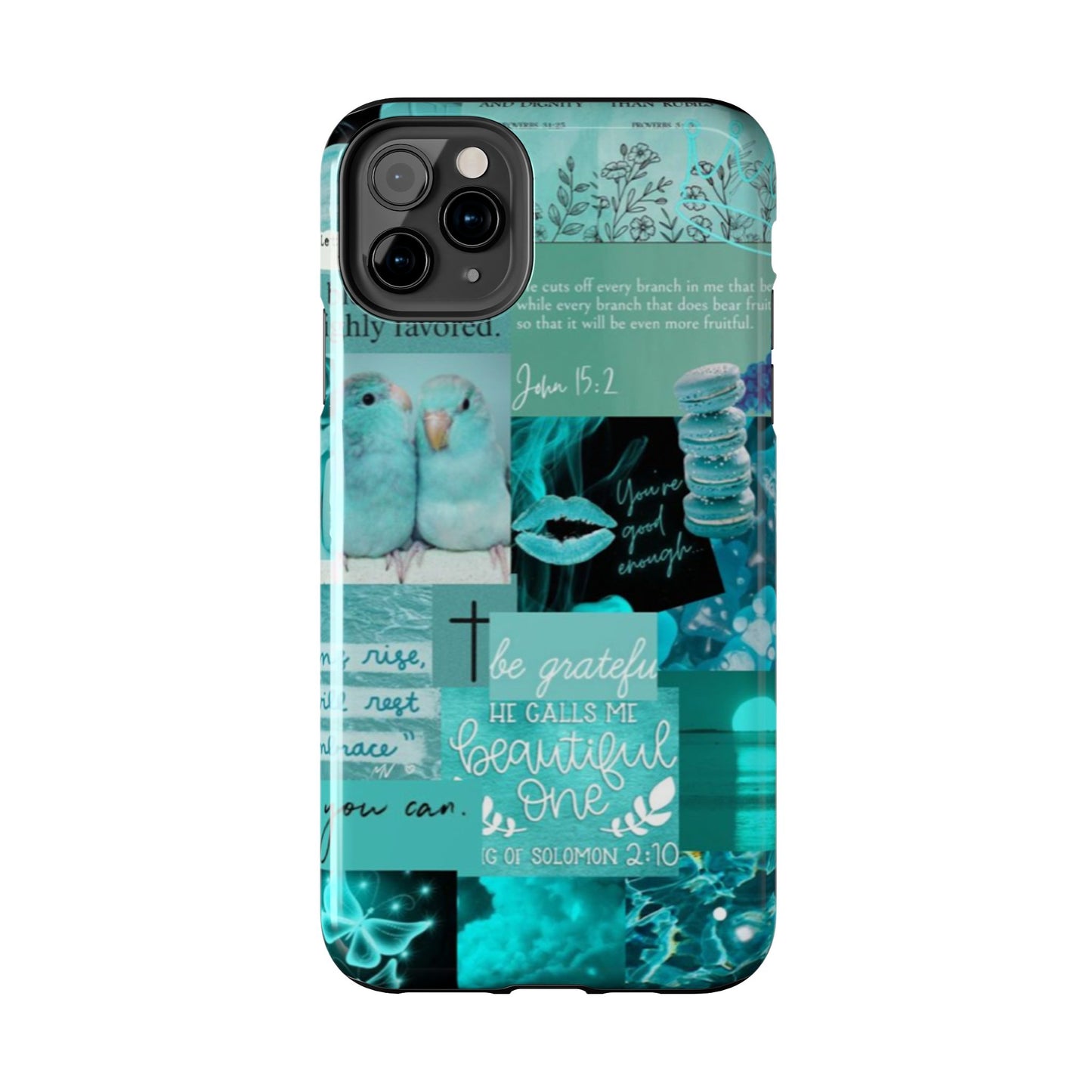 Beautiful one phone case aqua teal scripture collage