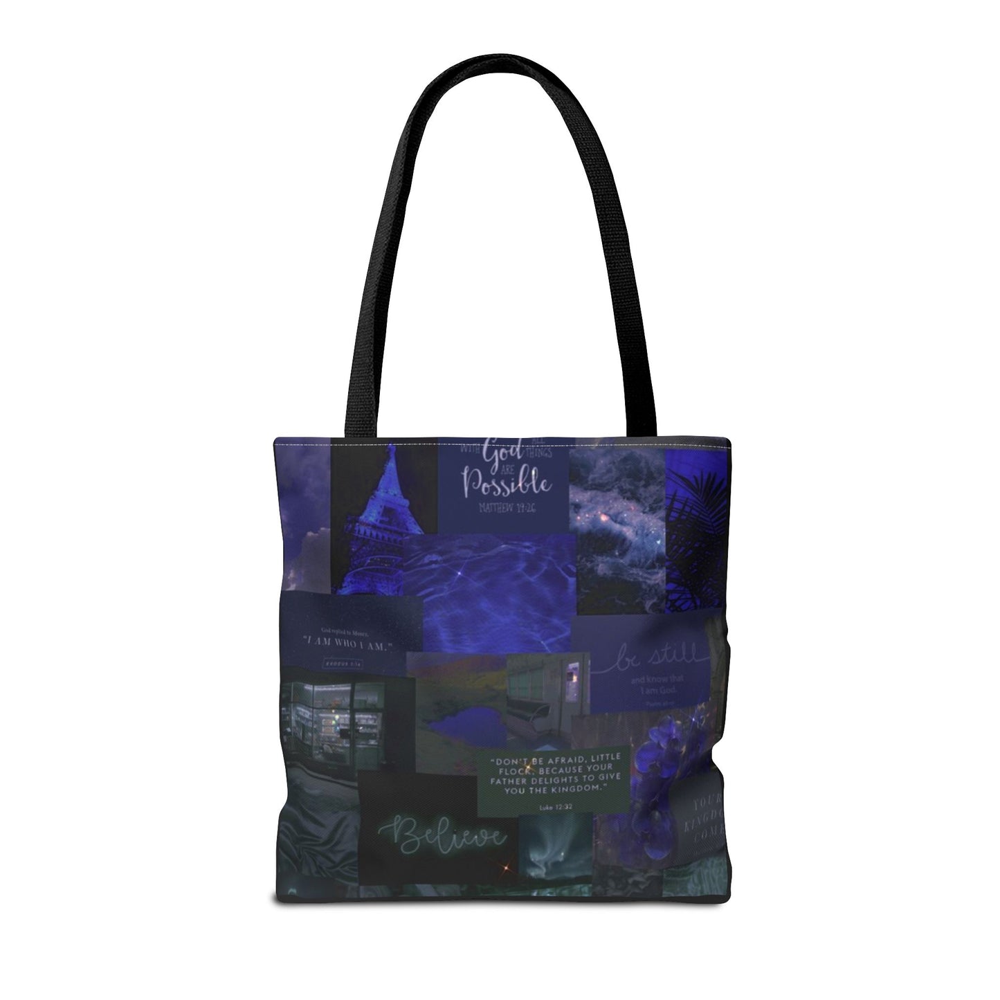 Believe & be still tote midnight blue faith collage