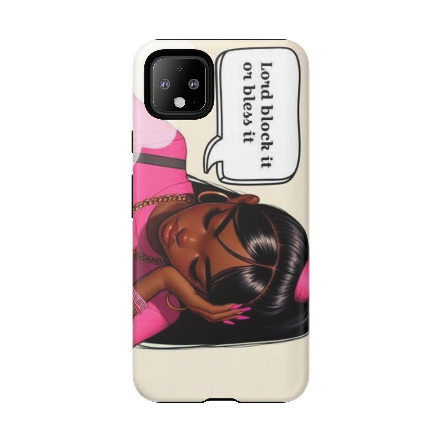 Lord block it or bless it phone Tough Cases