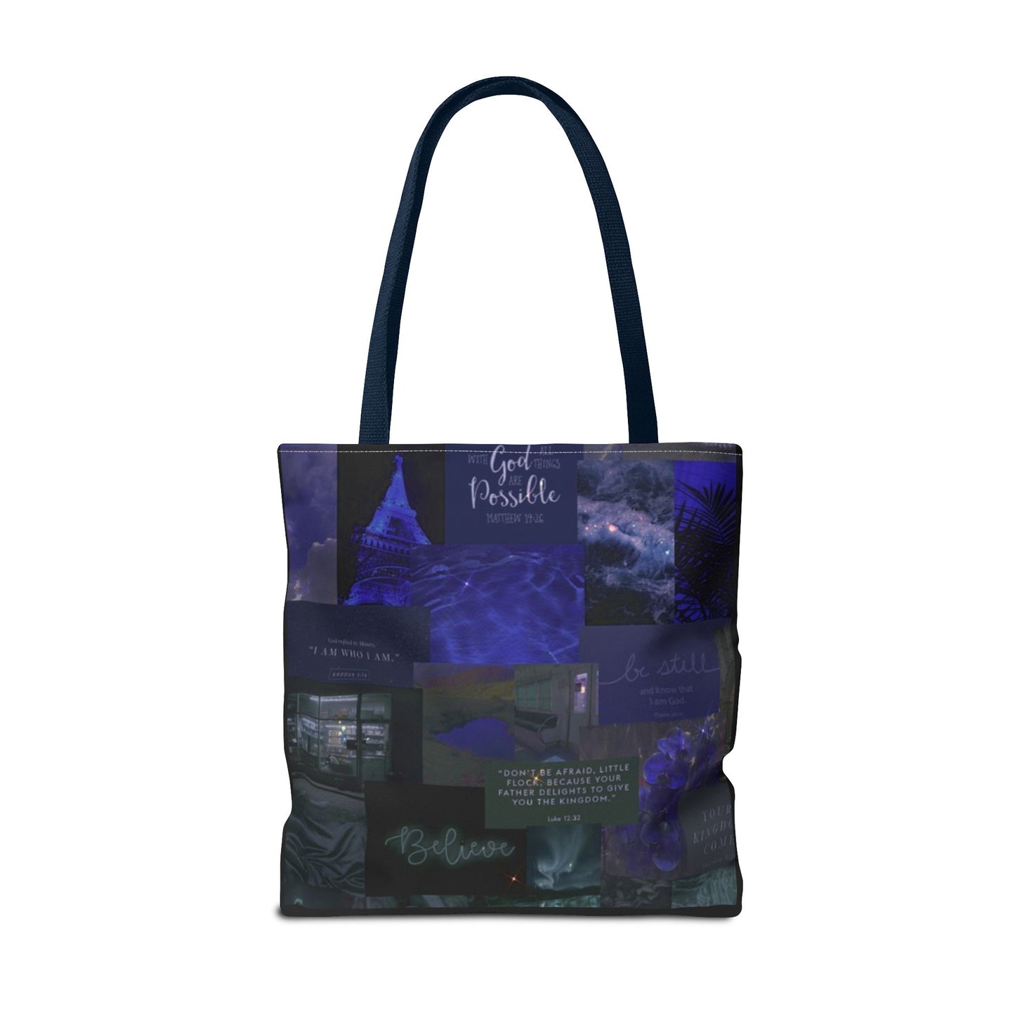 Believe & be still tote midnight blue faith collage