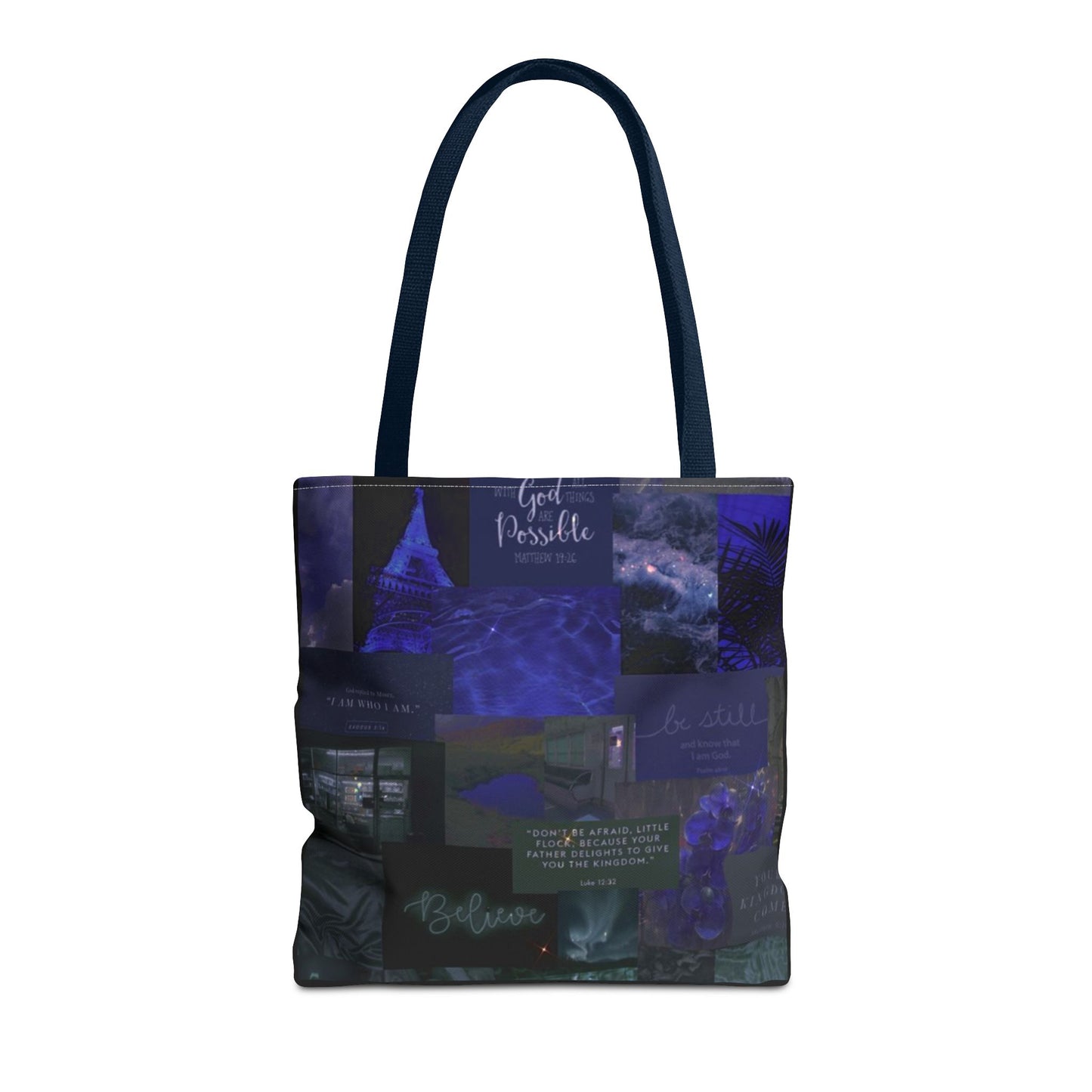 Believe & be still tote midnight blue faith collage