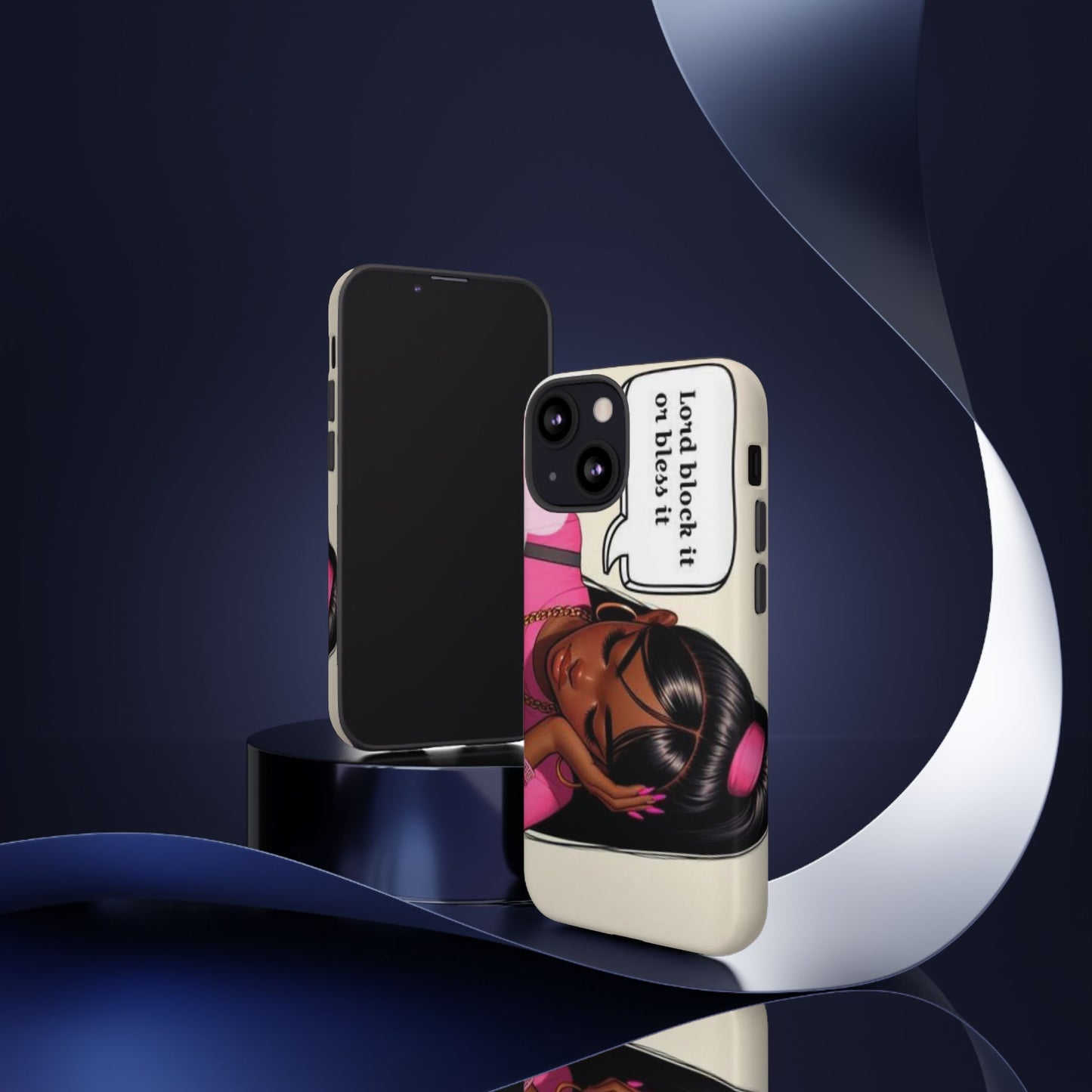 Lord block it or bless it phone Tough Cases