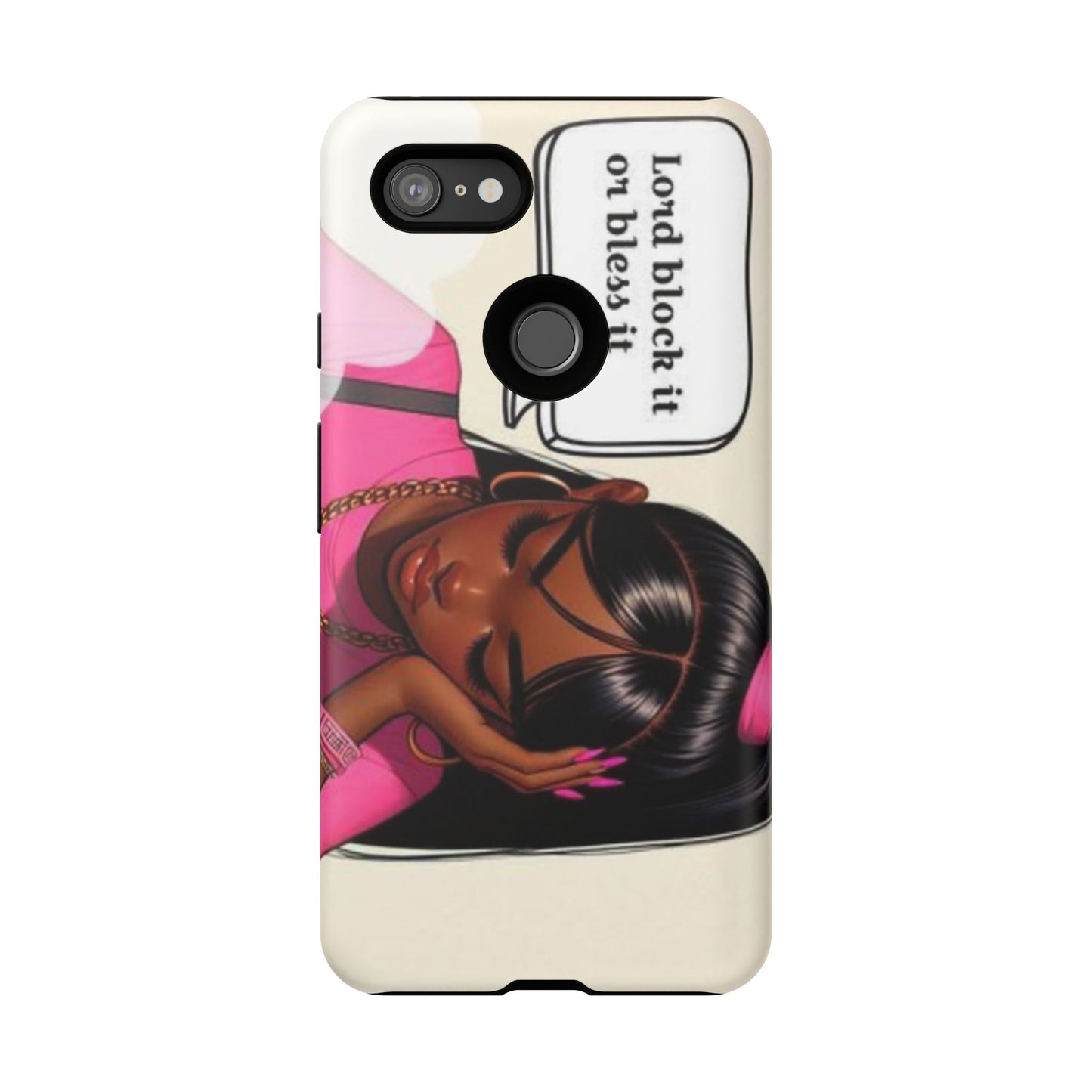 Lord block it or bless it phone Tough Cases