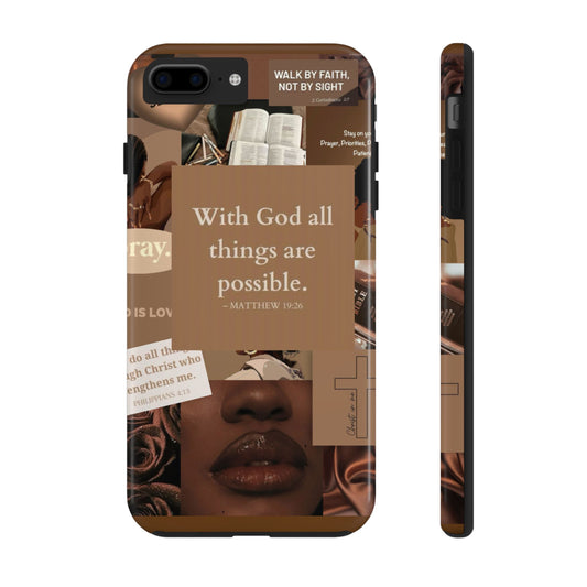All things are possible phone case bold faith daily reminder