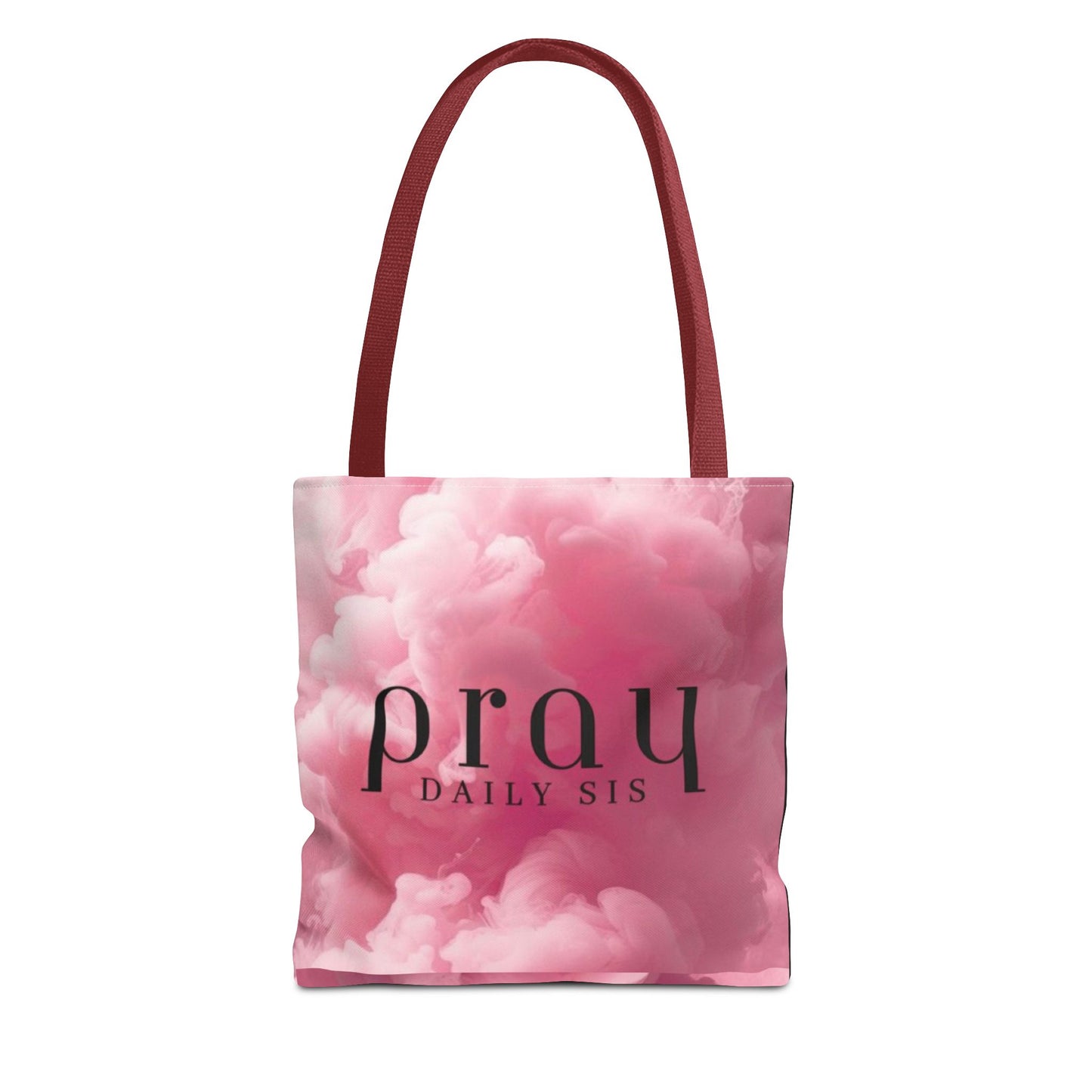 Pray daily sis Tote Bag