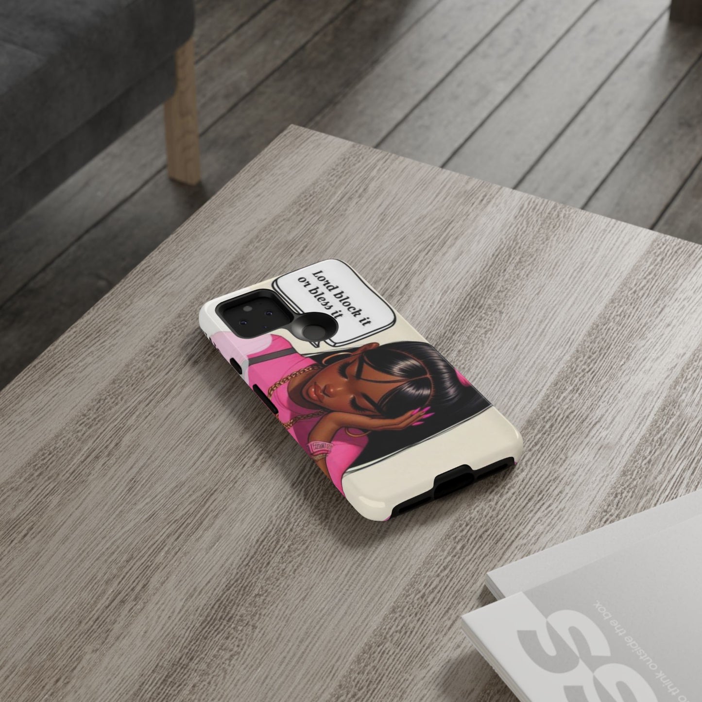 Lord block it or bless it phone Tough Cases