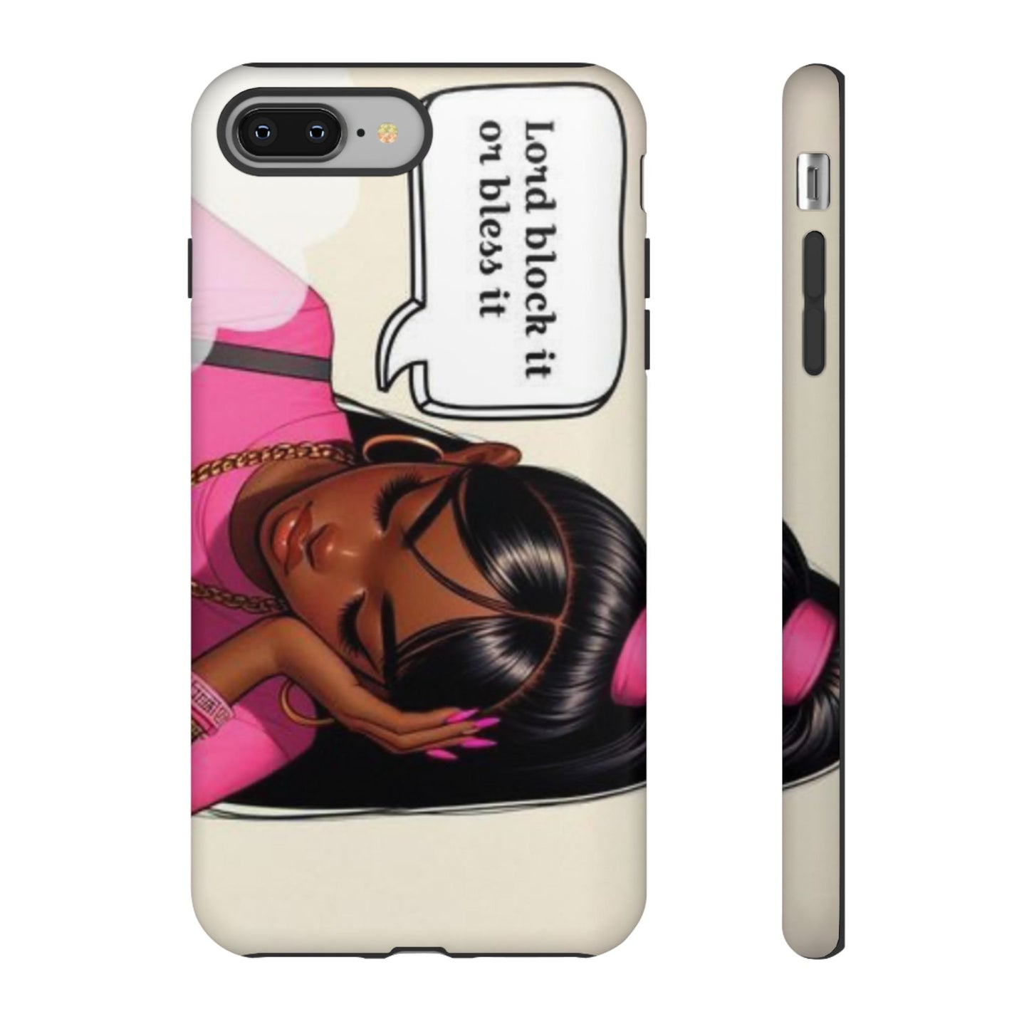Lord block it or bless it phone Tough Cases