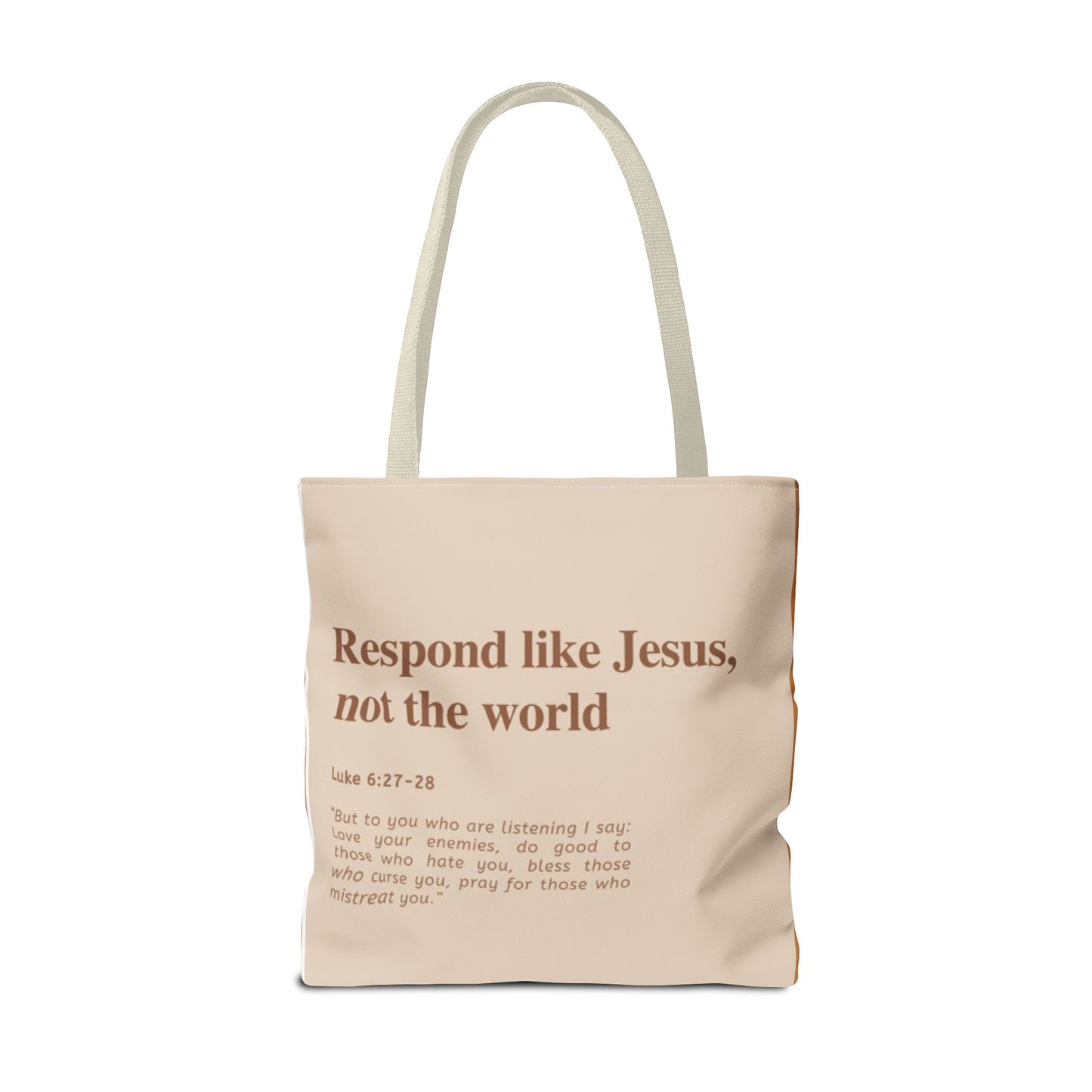 Faith-Inspired Tote Bag: "Respond Like Jesus, Not the World"