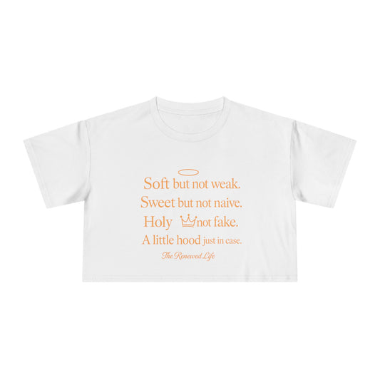 Soft but not weak Women's Crop Tee