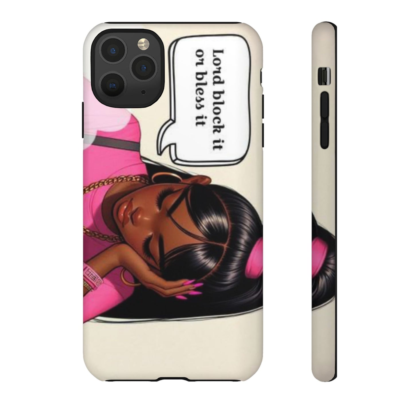 Lord block it or bless it phone Tough Cases