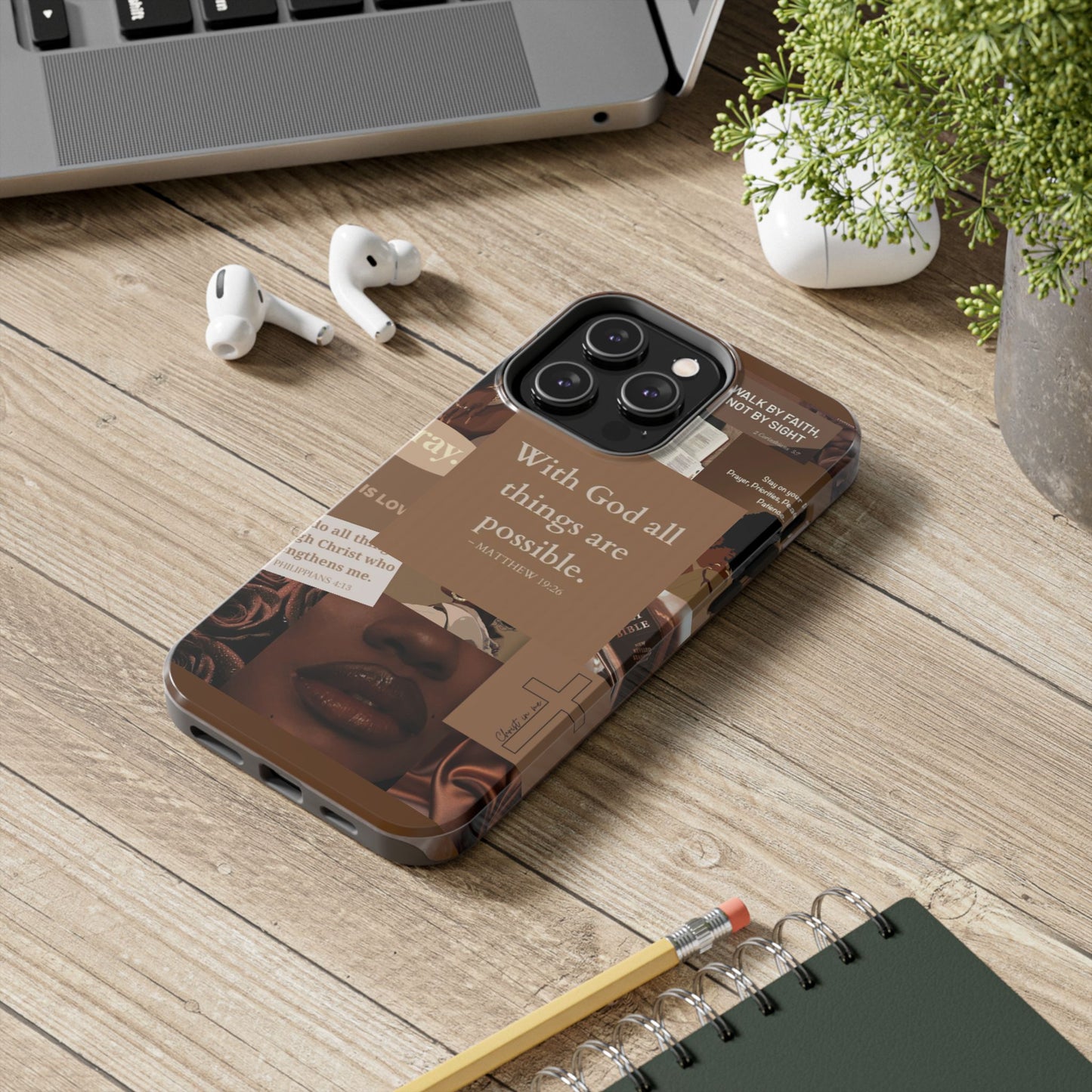 All things are possible phone case bold faith daily reminder