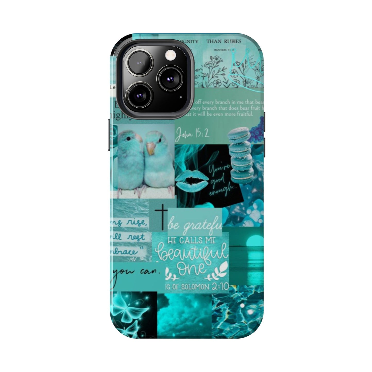 Beautiful one phone case aqua teal scripture collage