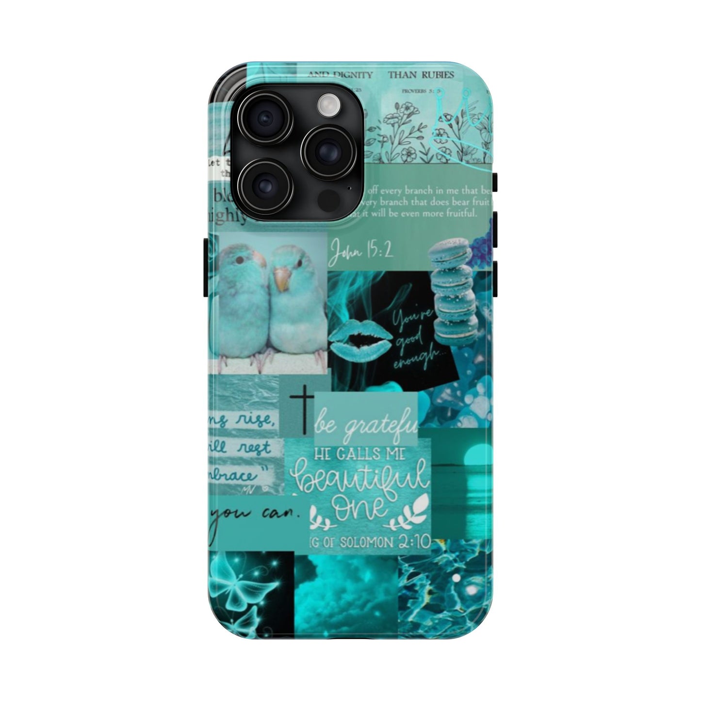 Beautiful one phone case aqua teal scripture collage