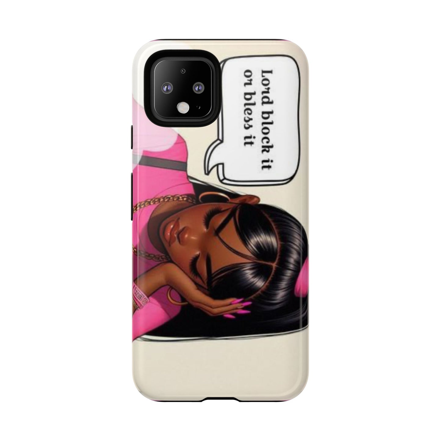 Lord block it or bless it phone Tough Cases