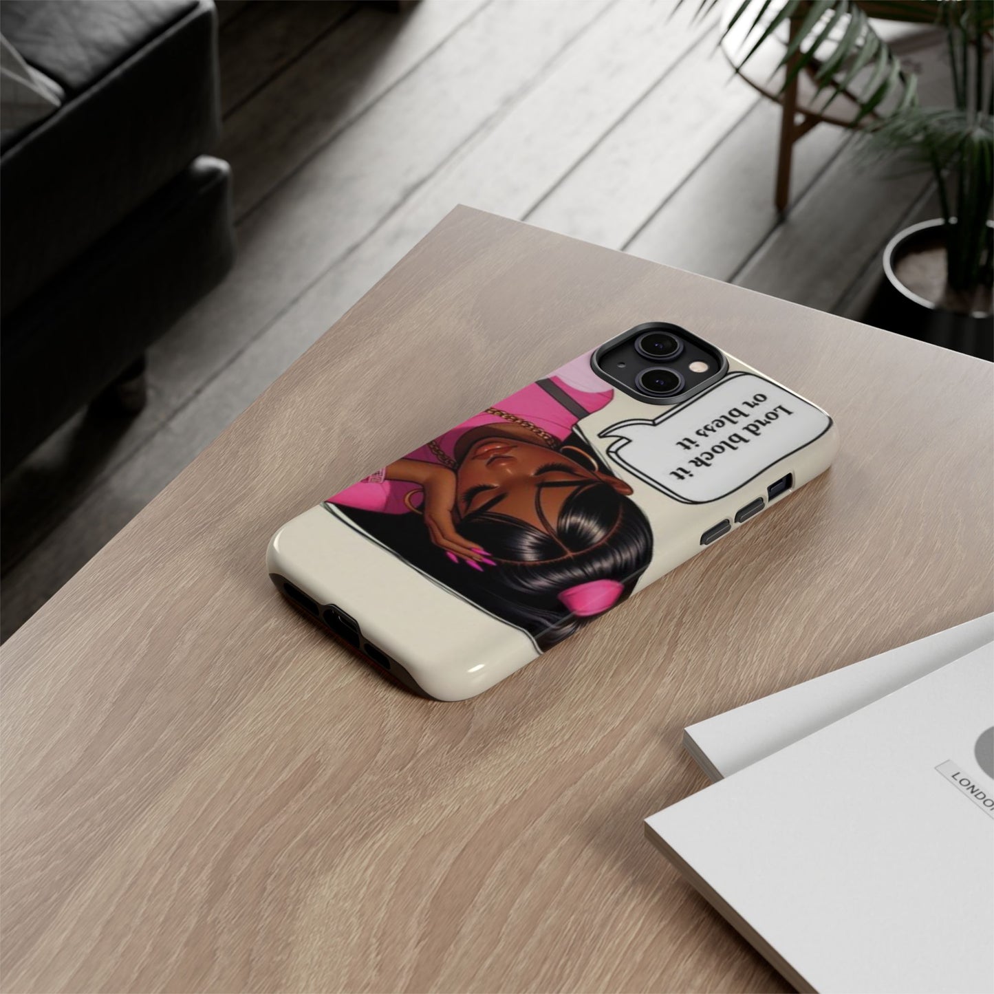 Lord block it or bless it phone Tough Cases