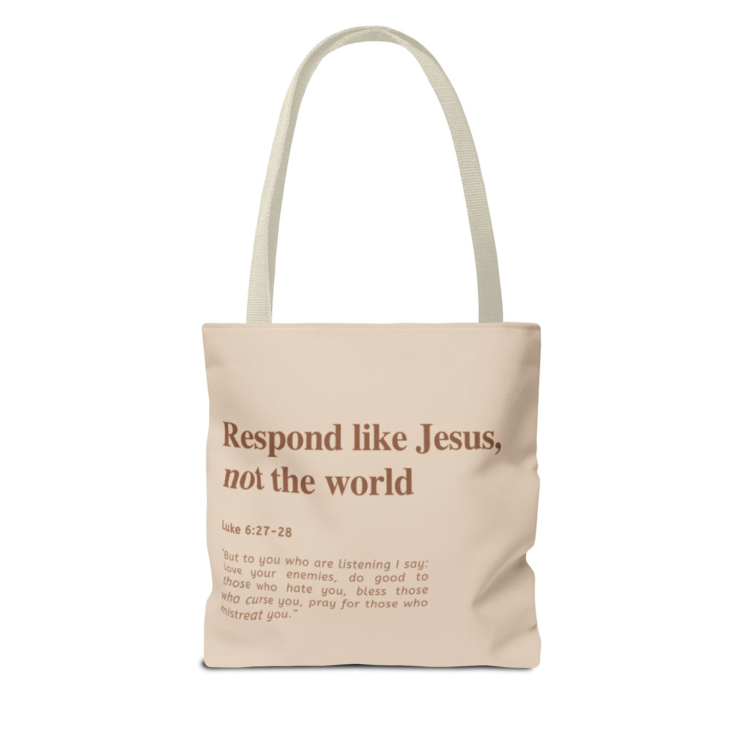 Faith-Inspired Tote Bag: "Respond Like Jesus, Not the World"