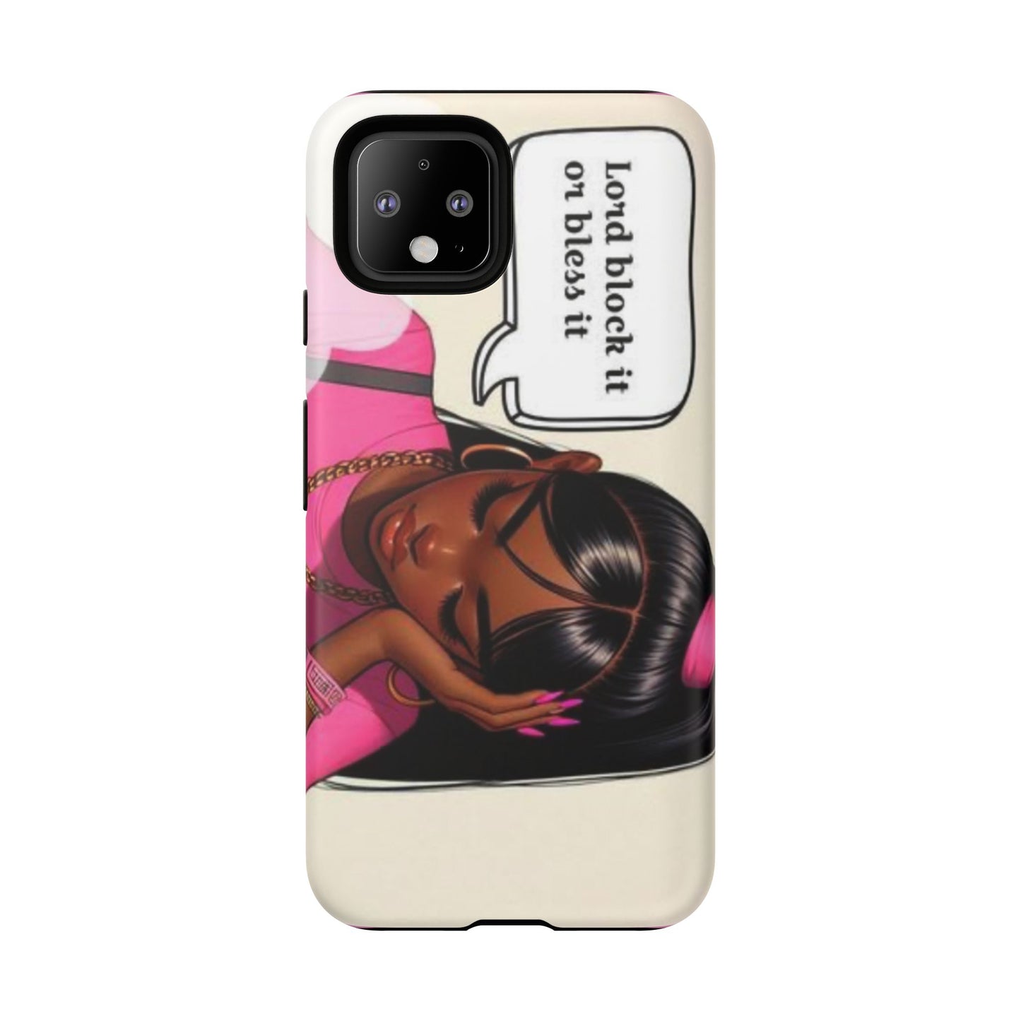 Lord block it or bless it phone Tough Cases