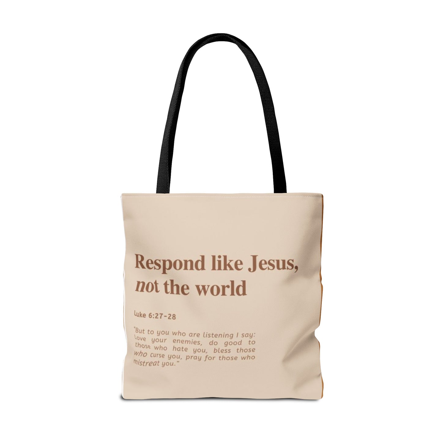 Faith-Inspired Tote Bag: "Respond Like Jesus, Not the World"