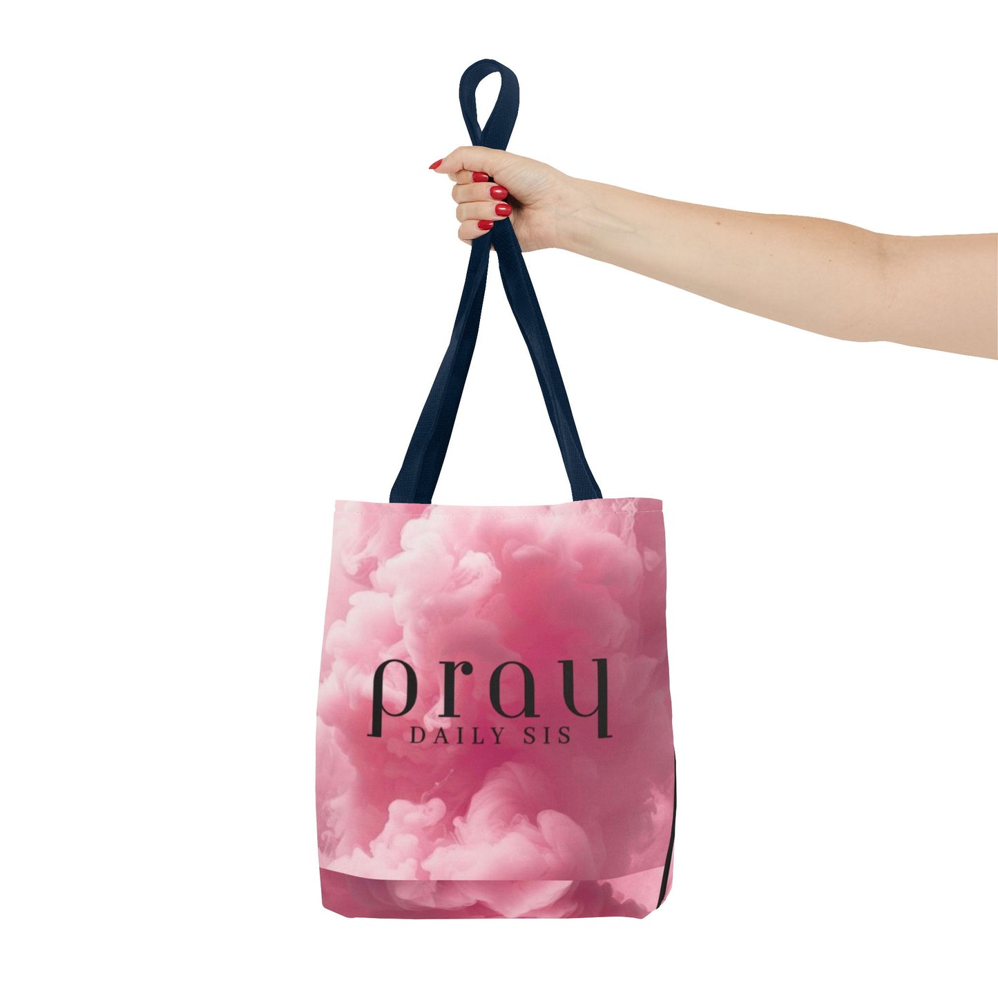 Pray daily sis Tote Bag